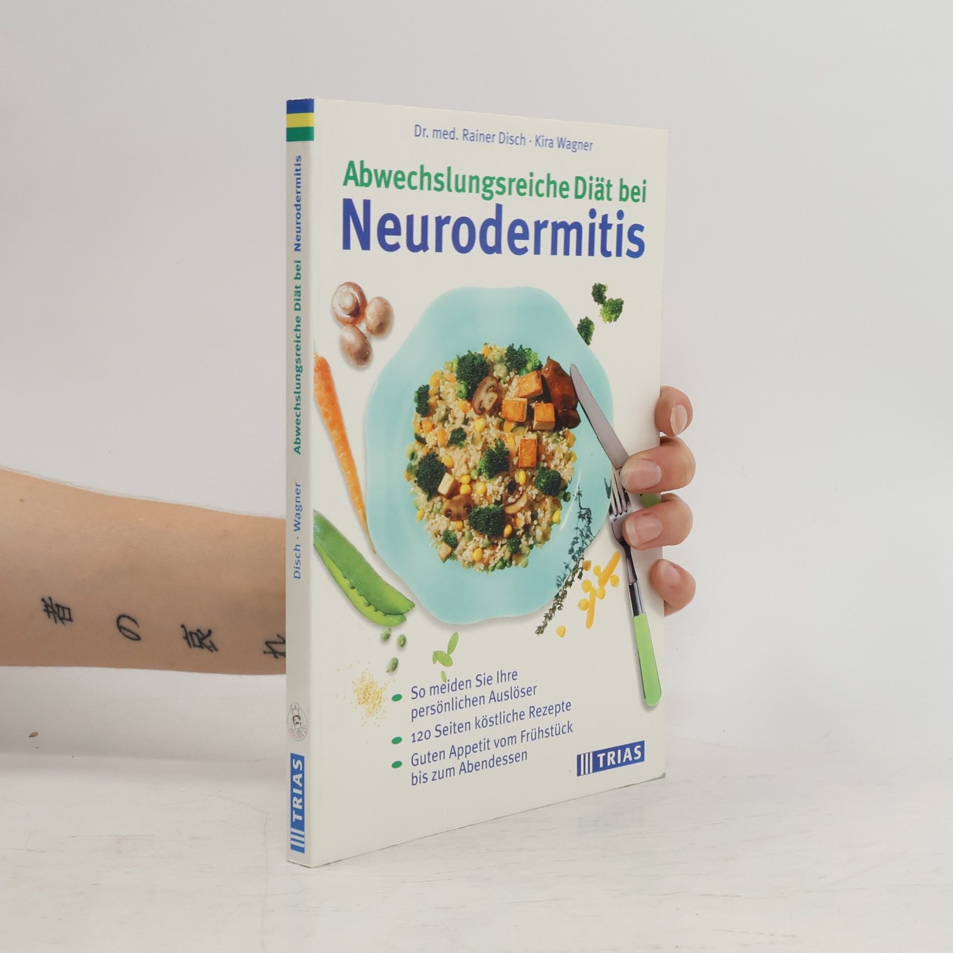 Rainer Disch Abwechslungsreiche Diät bei Neurodermitis