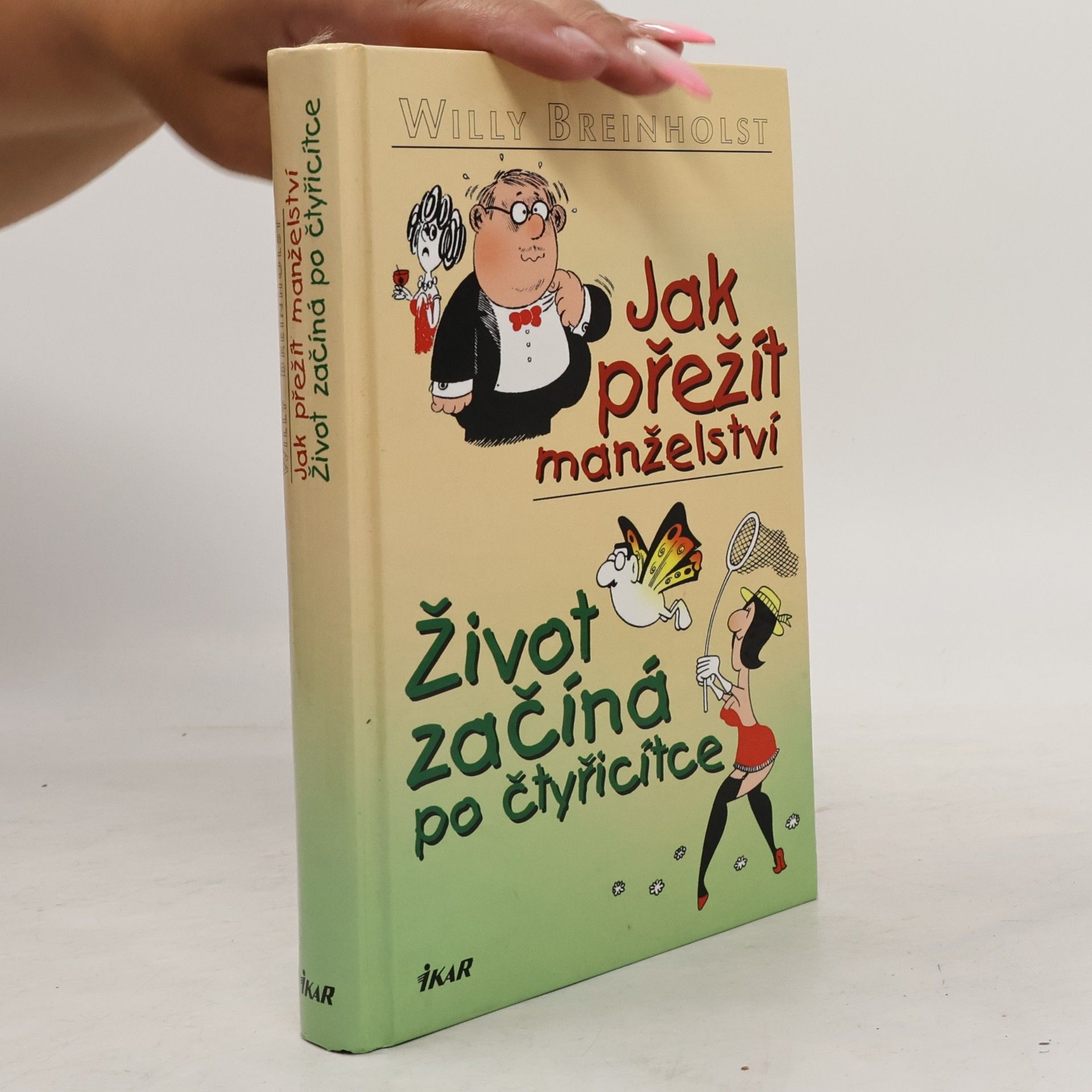 Iva Daňková Jak přežít manželství. Život začíná po čtyřicítce