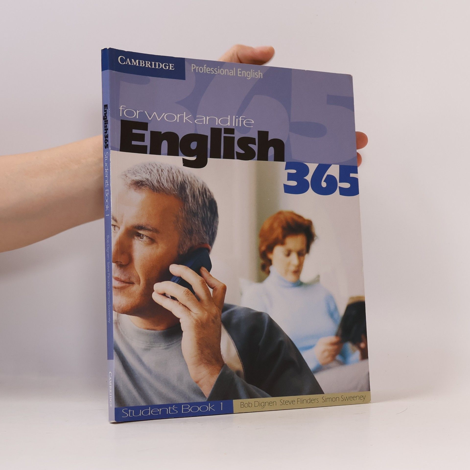 Simon Sweeney English 365 : for work and life. Student's book 1