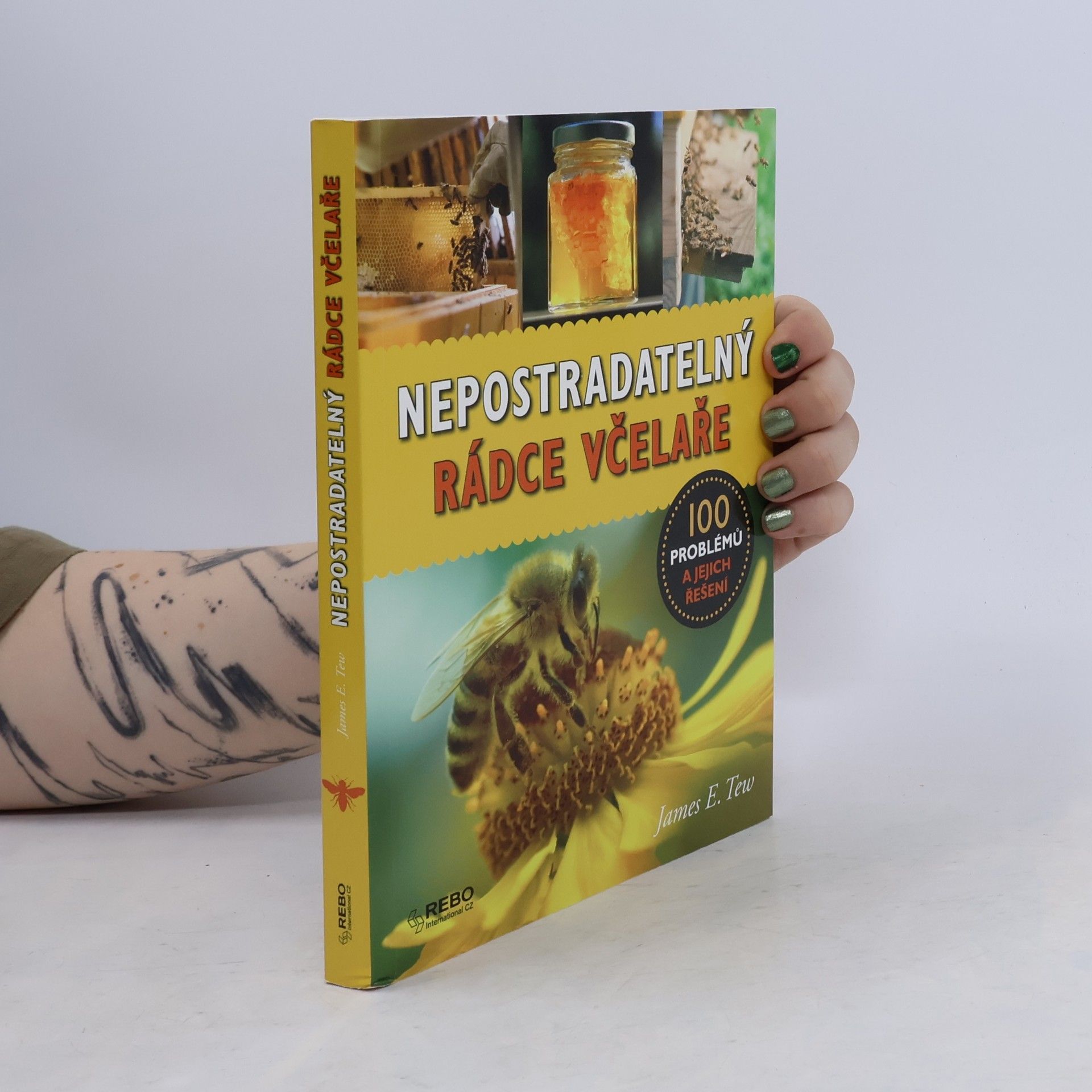 James E. Tew Nepostradatelný rádce včelaře