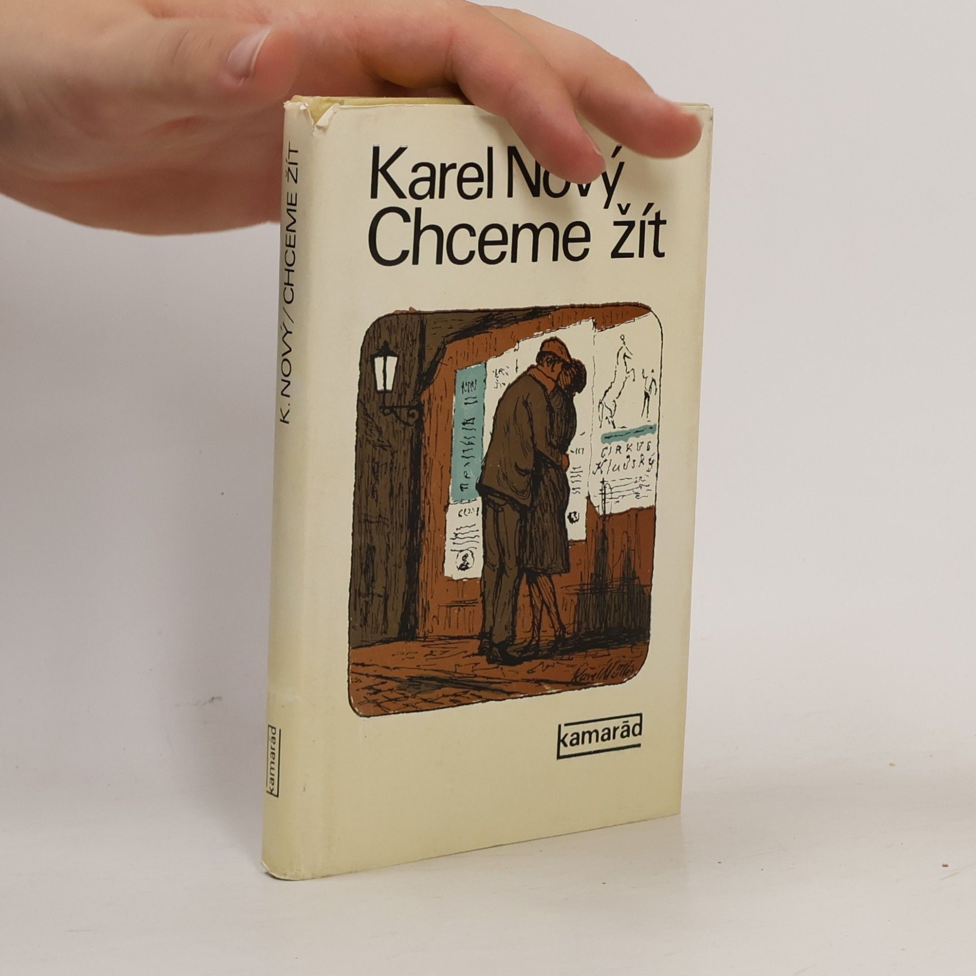 Karel Nový Chceme žít