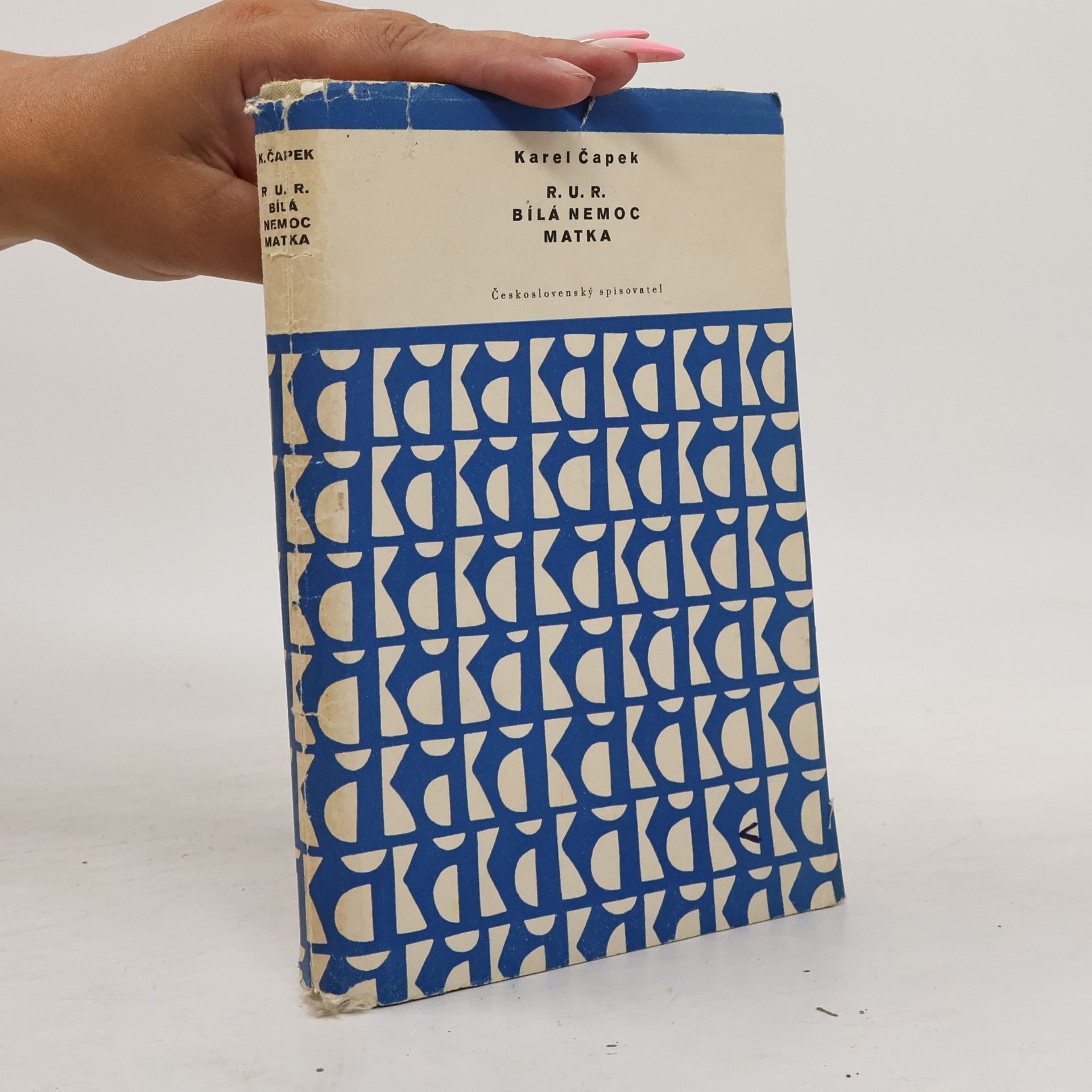 Karel Čapek R. U. R. Bílá nemoc. Matka