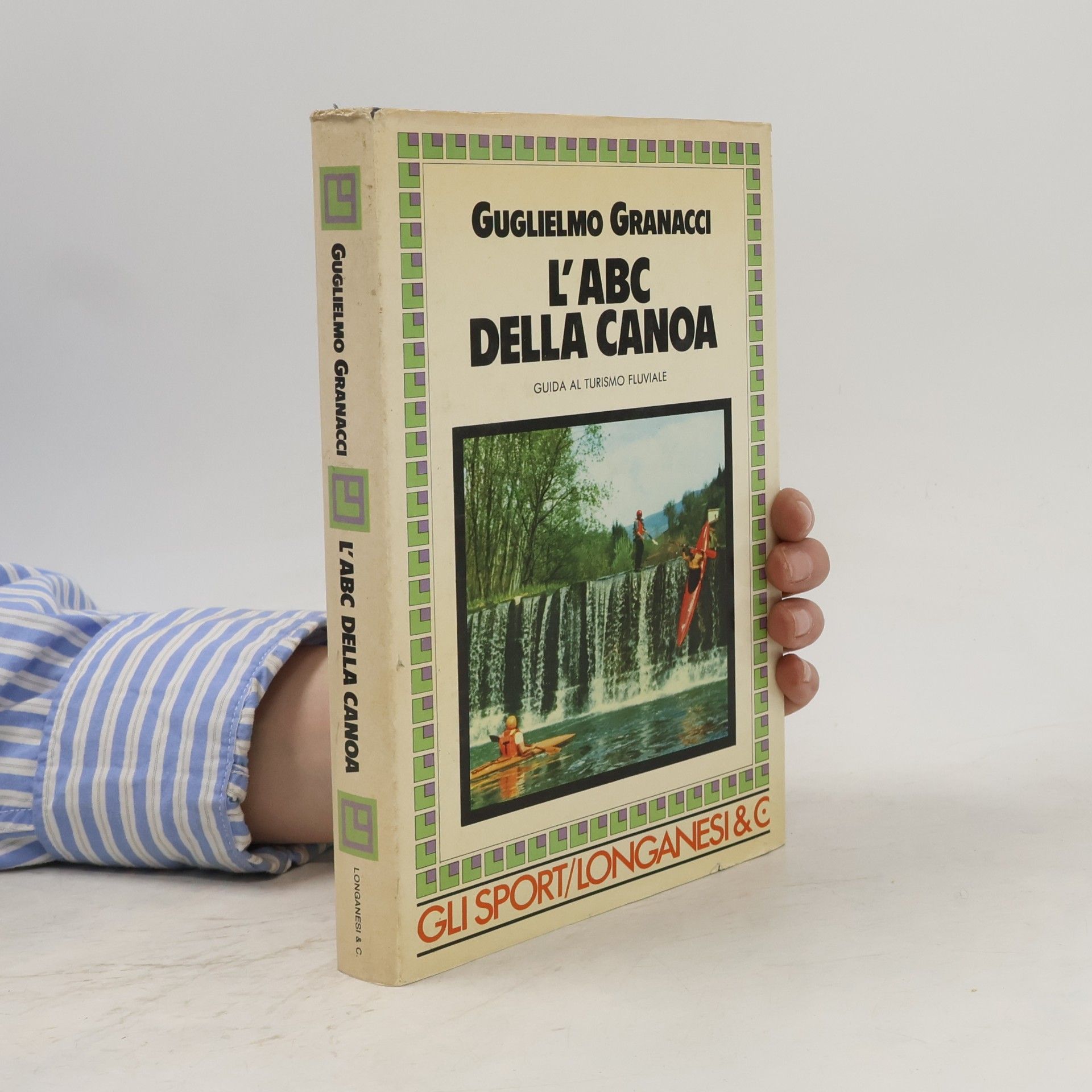 Guglielmo Granacci L'ABC della canoa