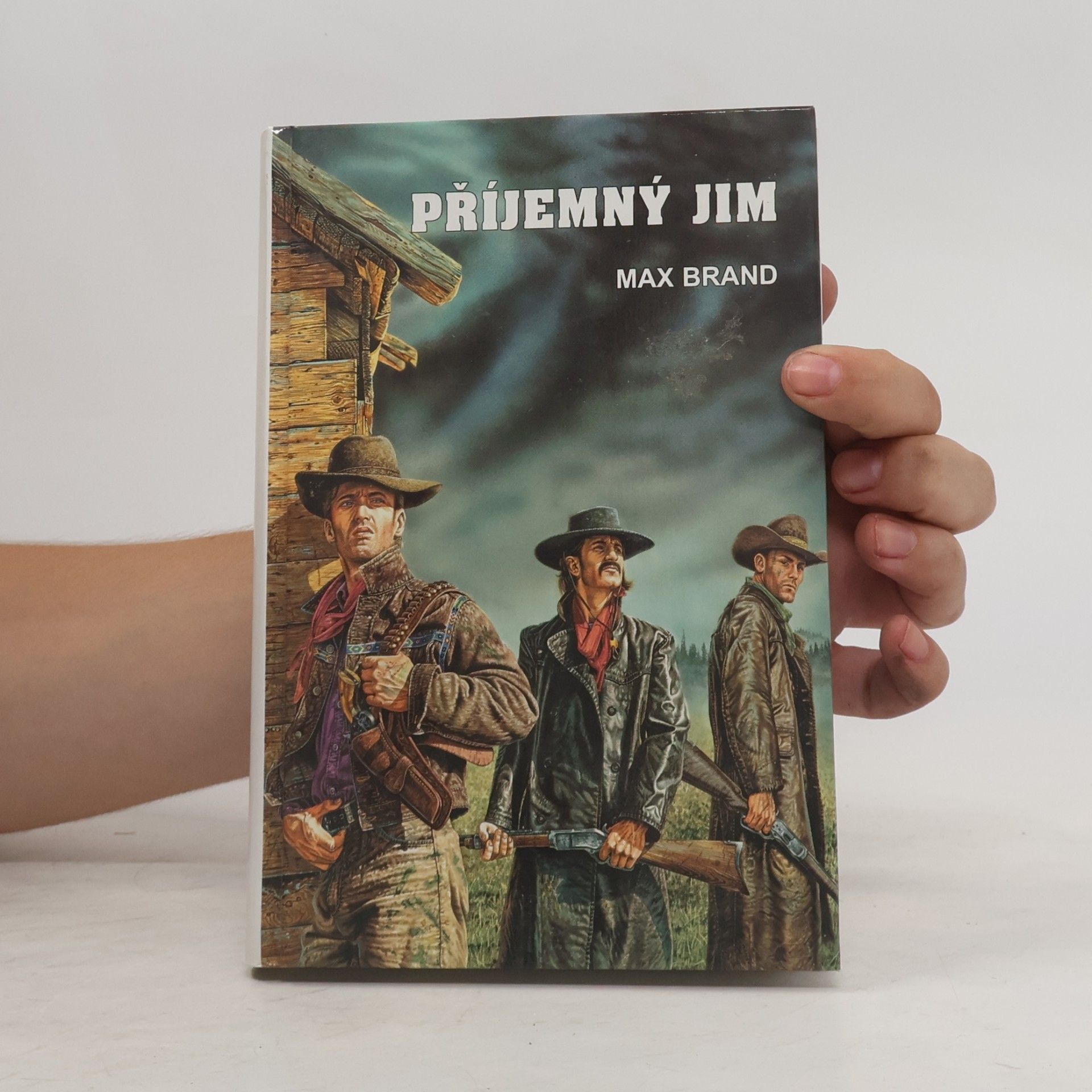 Max Brand Příjemný Jim