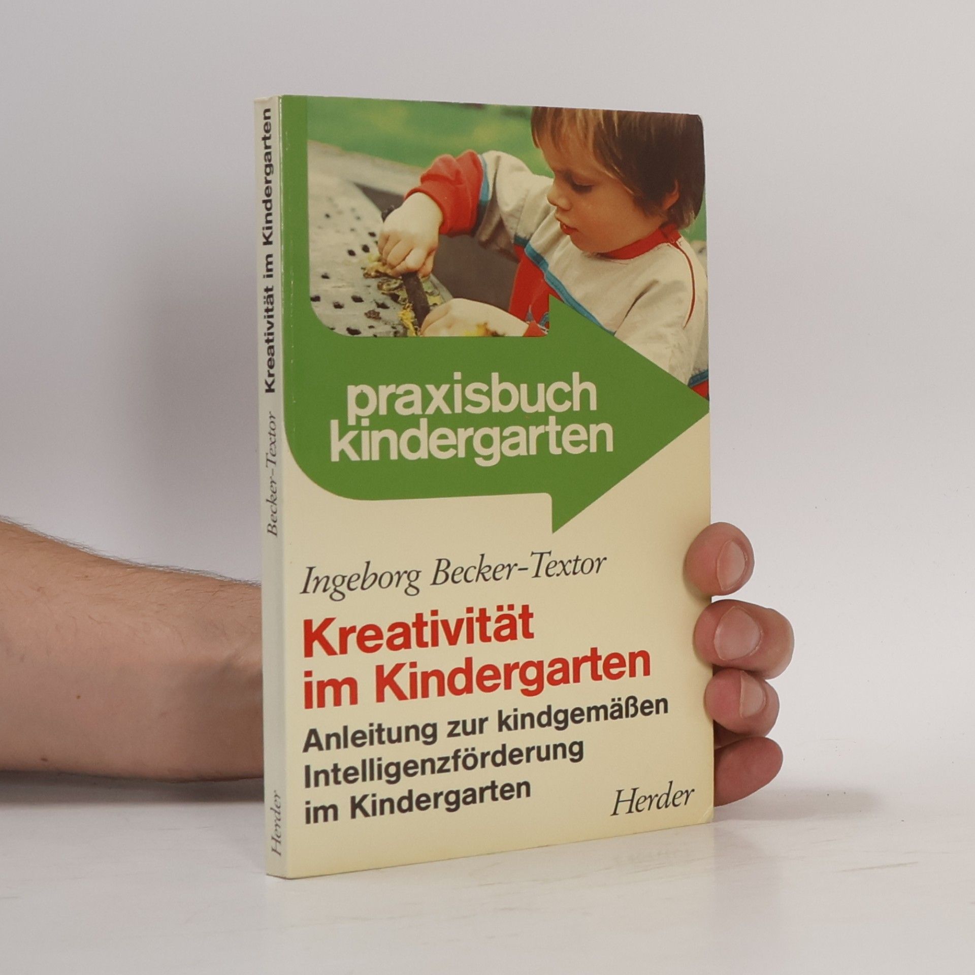 Ingeborg Becker Textor Kreativität im Kindergarten