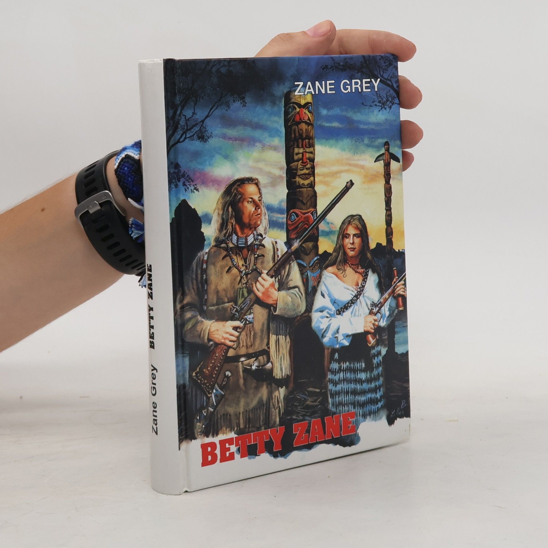 Zane Grey Betty Zane
