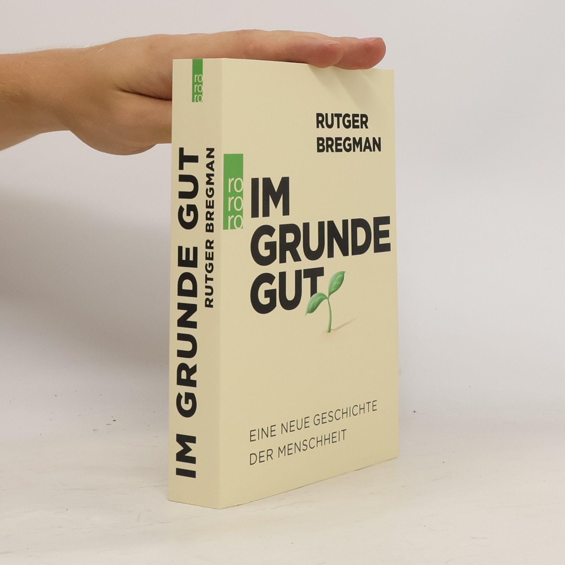 Rutger Bregman Im Grunde gut