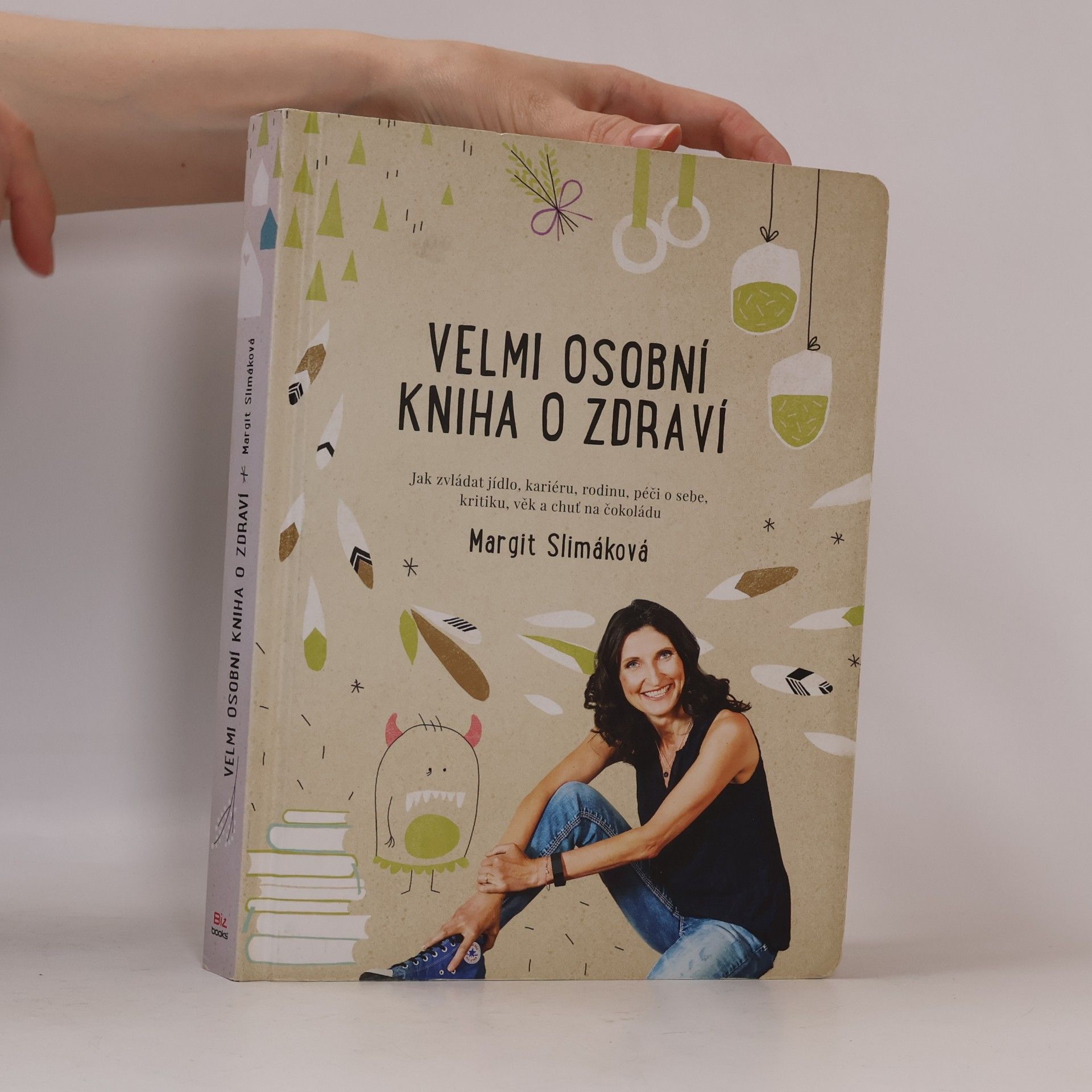Margit Slimáková Velmi osobní kniha o zdraví