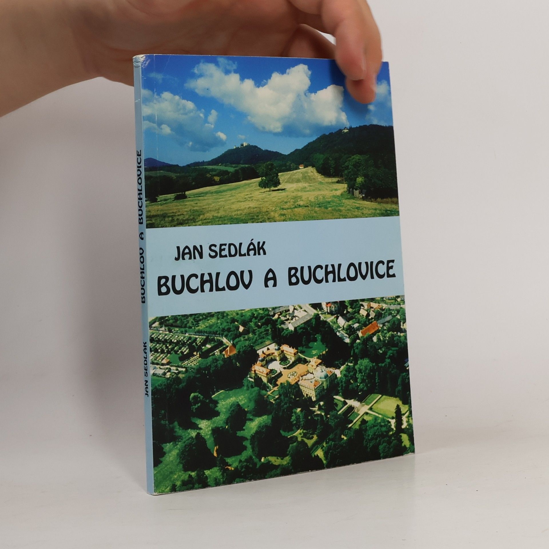 Jan Sedlák Buchlov a Buchlovice