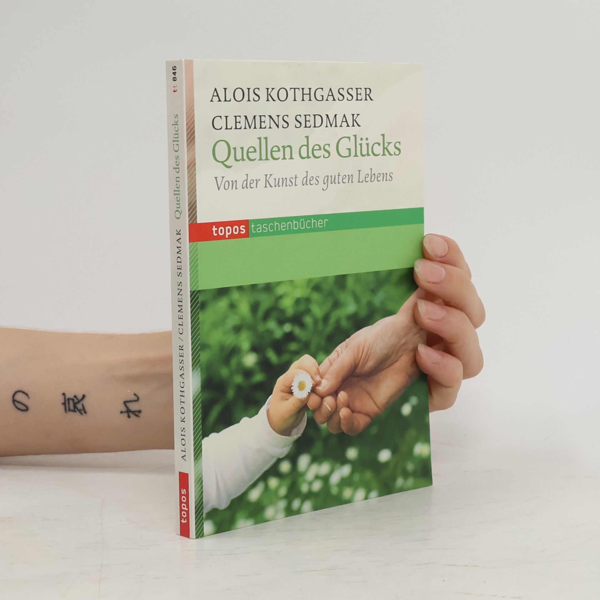 Quellen des Glücks
