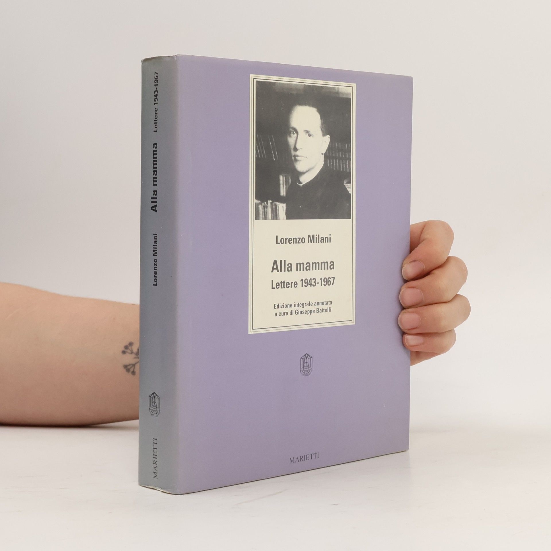 Don Lorenzo Milani Testi e ricerche di scienze religiose - 2: Alla mamma Lettere 1943-1967 Ediz. integrale