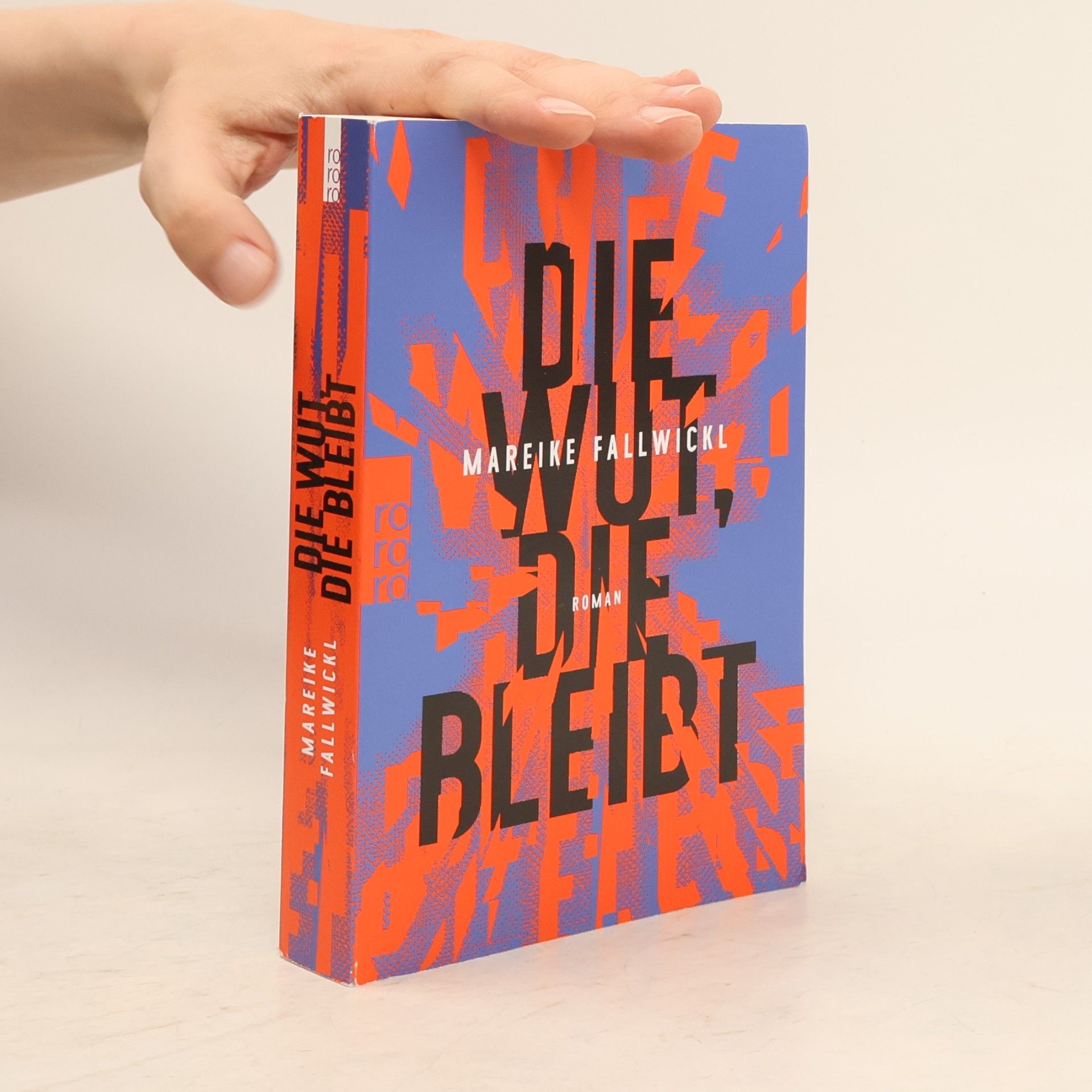 Mareike Fallwickl Die Wut, die bleibt