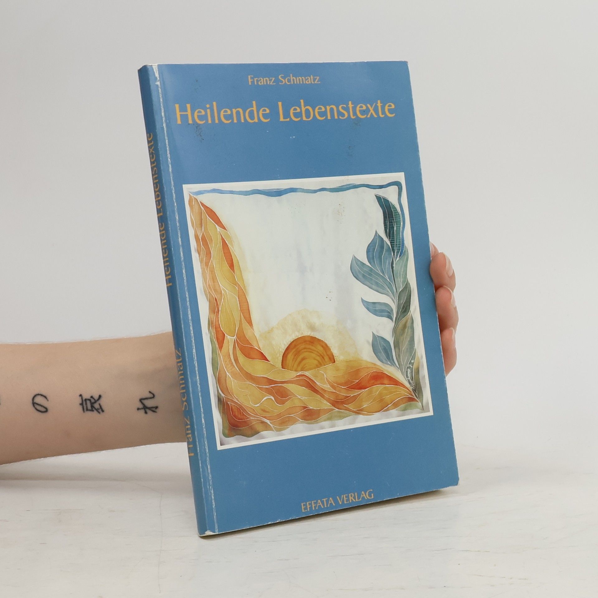 Heilende Lebenstexte