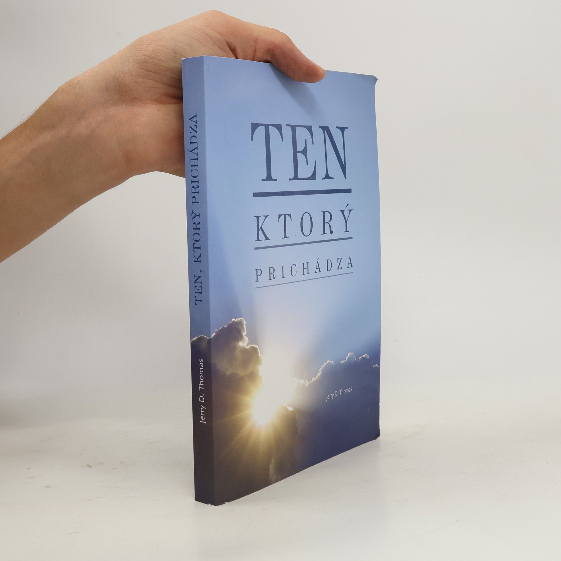 Jerry D. Thomas Ten, ktorý prichádza