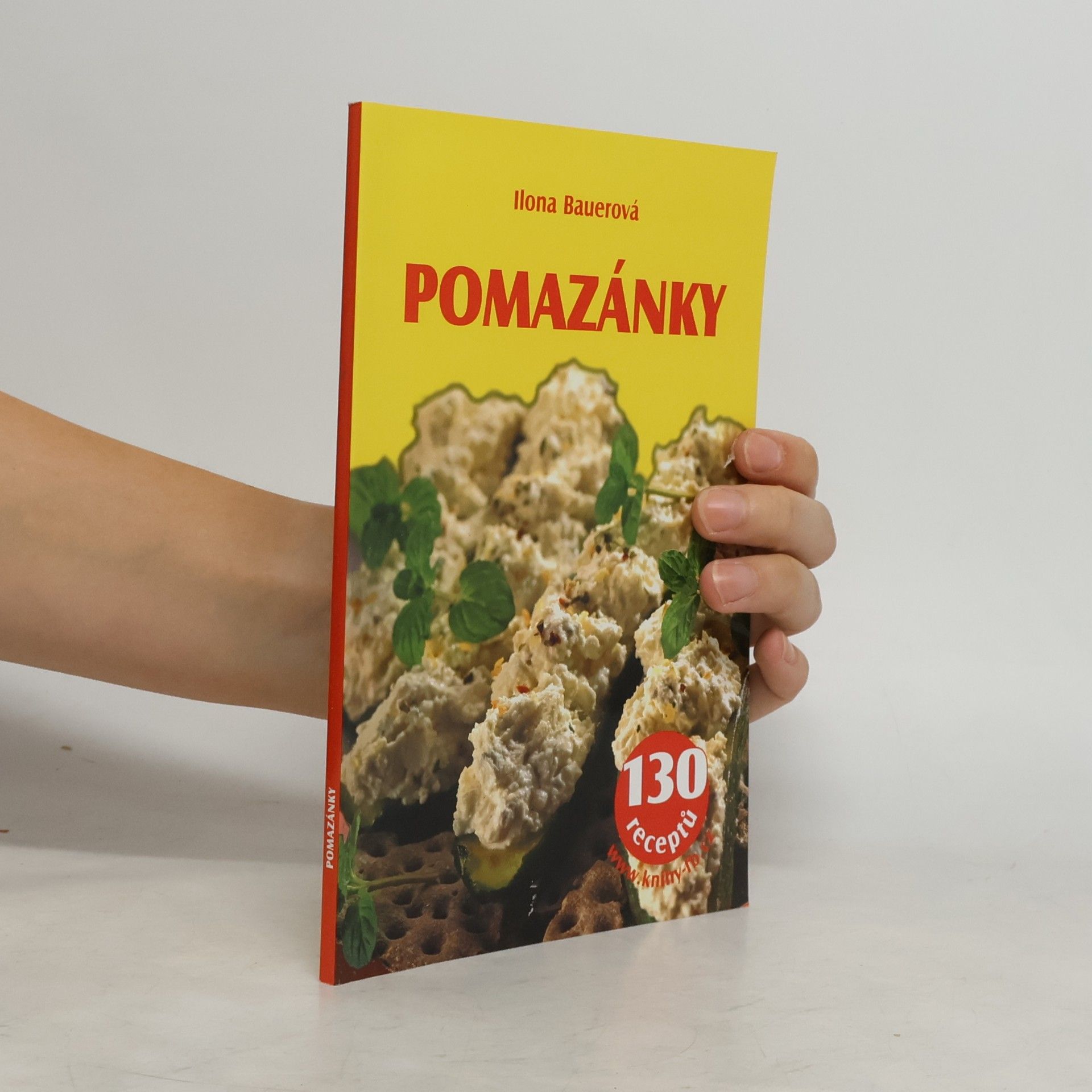 Ilona Bauer Pomazánky 130 receptů