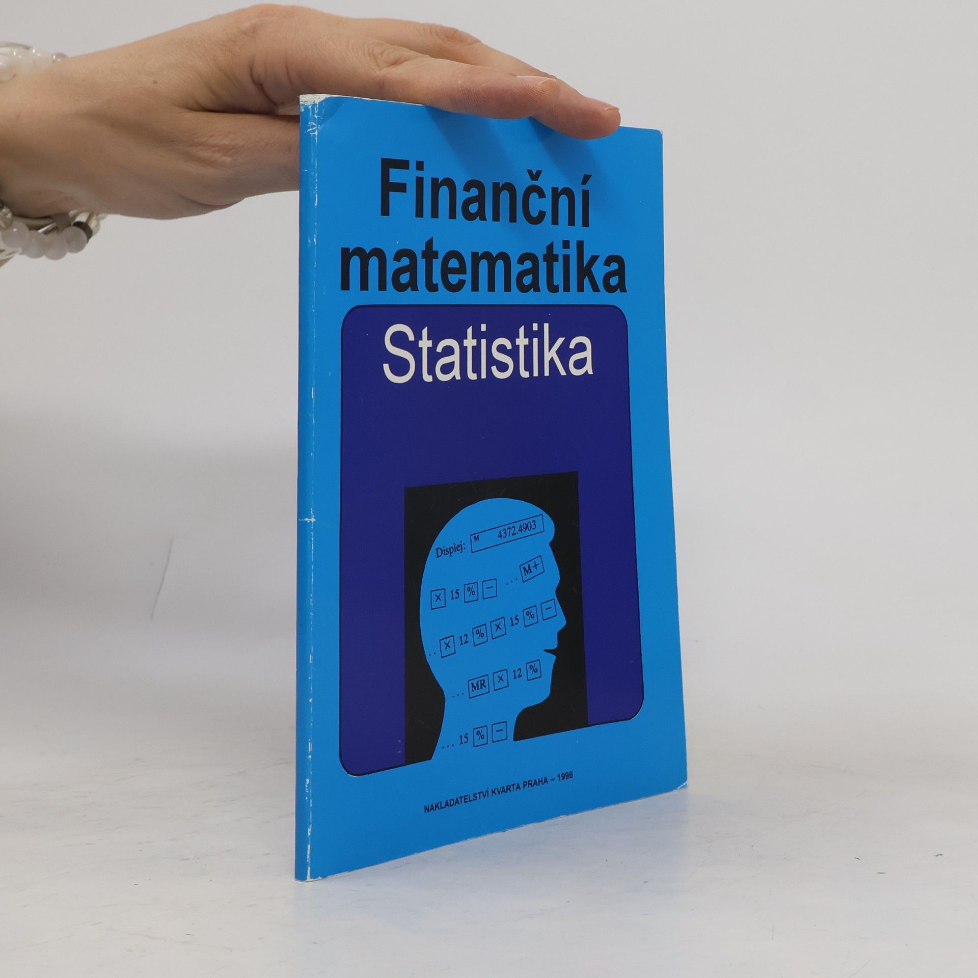 Finanční matematika. Statistika