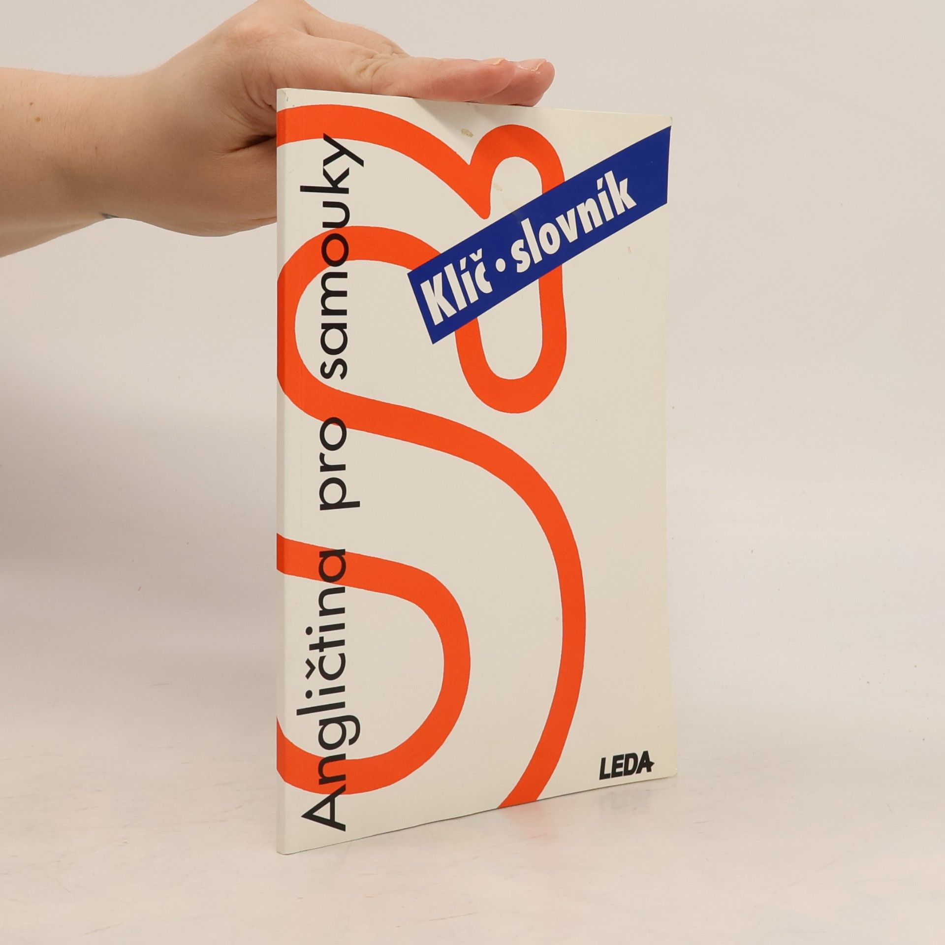 Various authors Angličtina pro samouky. Klíč, slovník