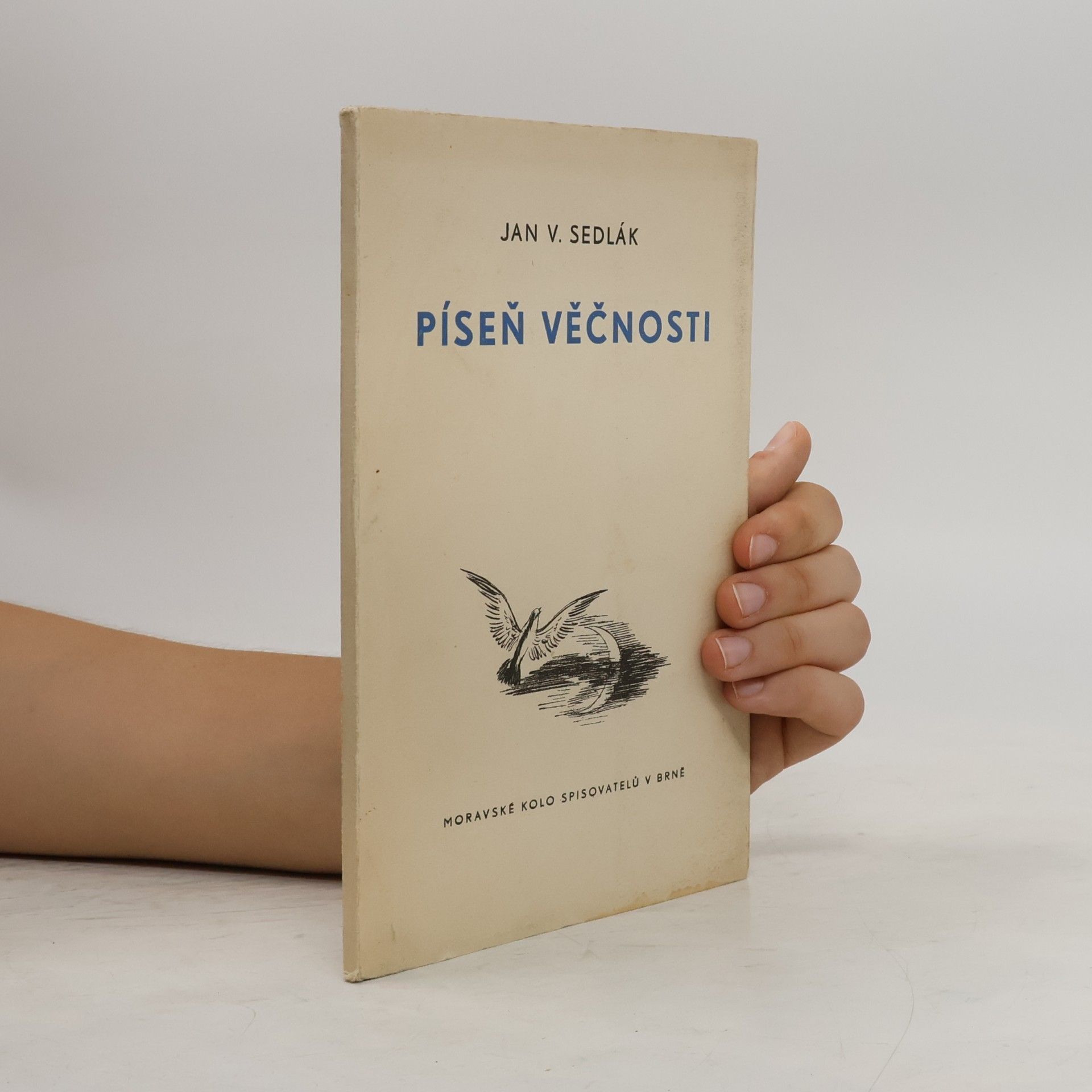 Jan V. Sedlák Píseň věčnosti