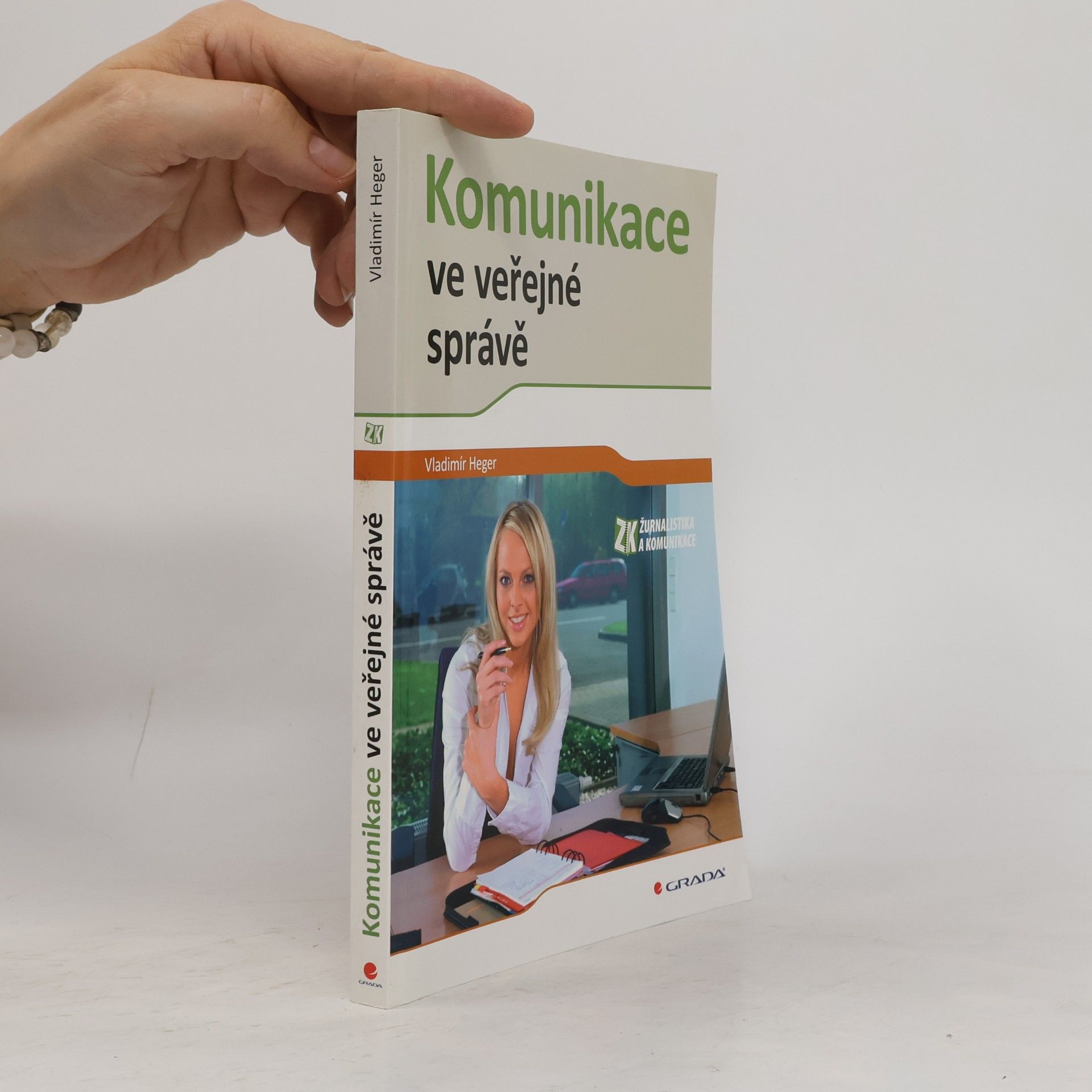Vladimír Heger Komunikace ve veřejné správě