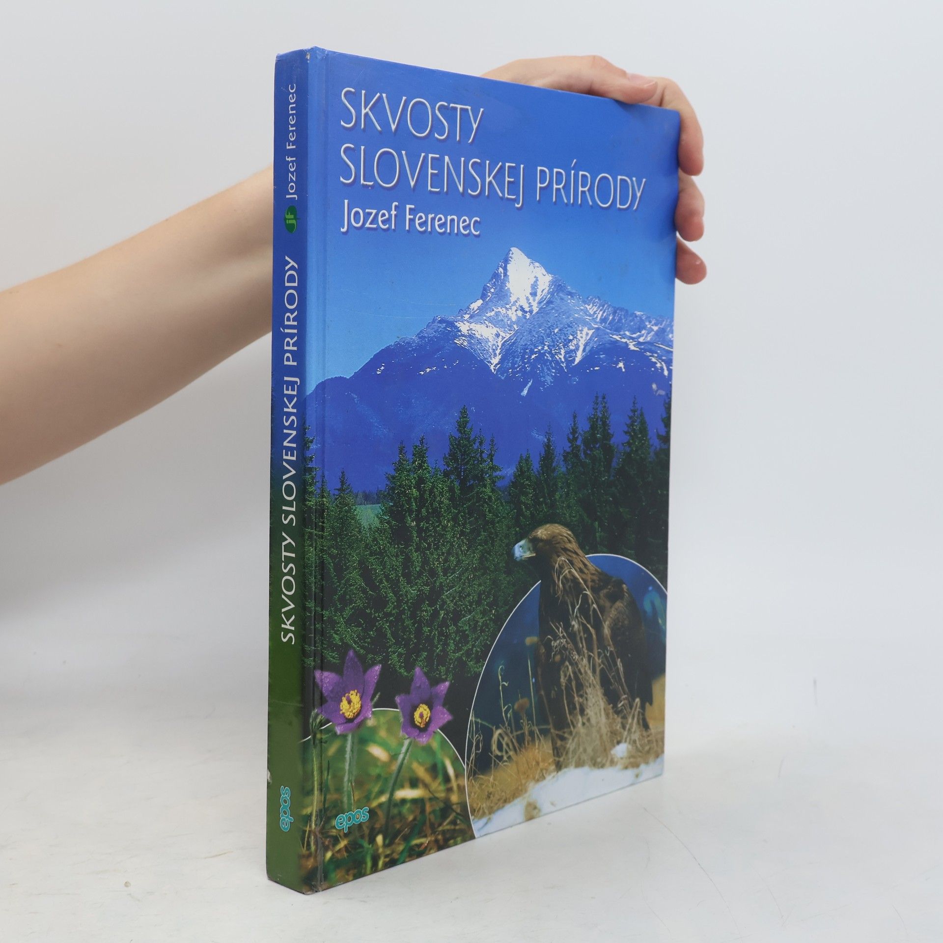 Jozef Ferenec Skvosty slovenskej prírody
