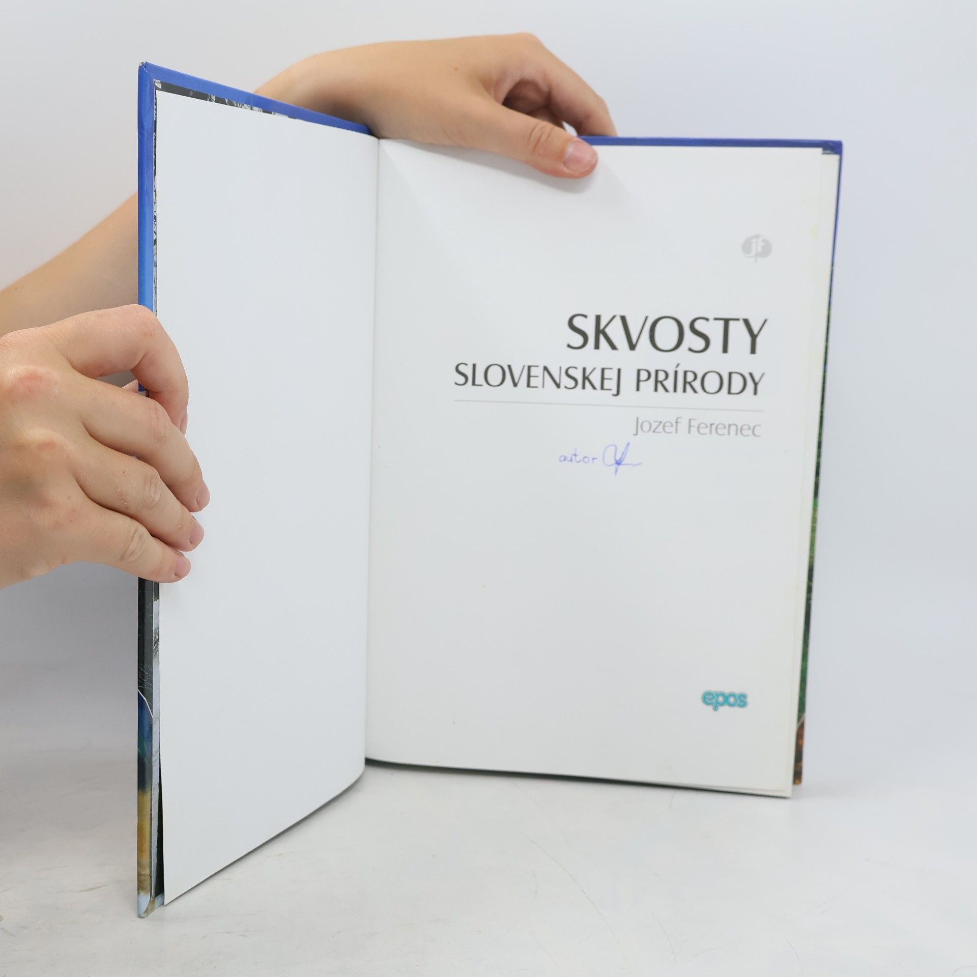 Jozef Ferenec Skvosty slovenskej prírody