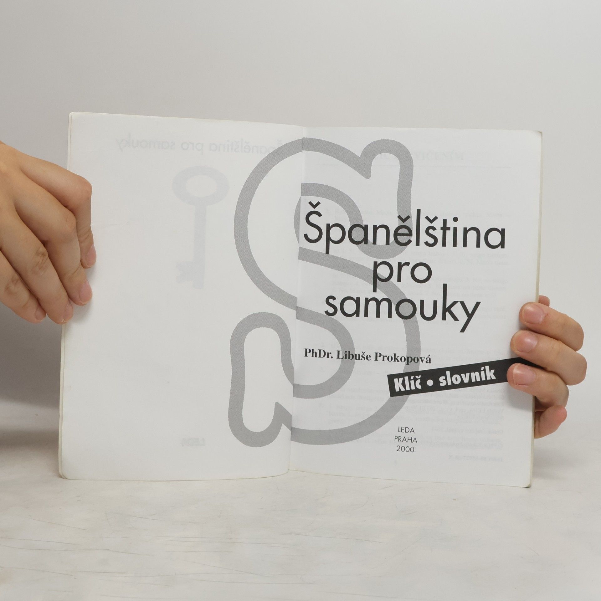 Prokopová Libuše Španělština pro samouky. Klíč, slovník