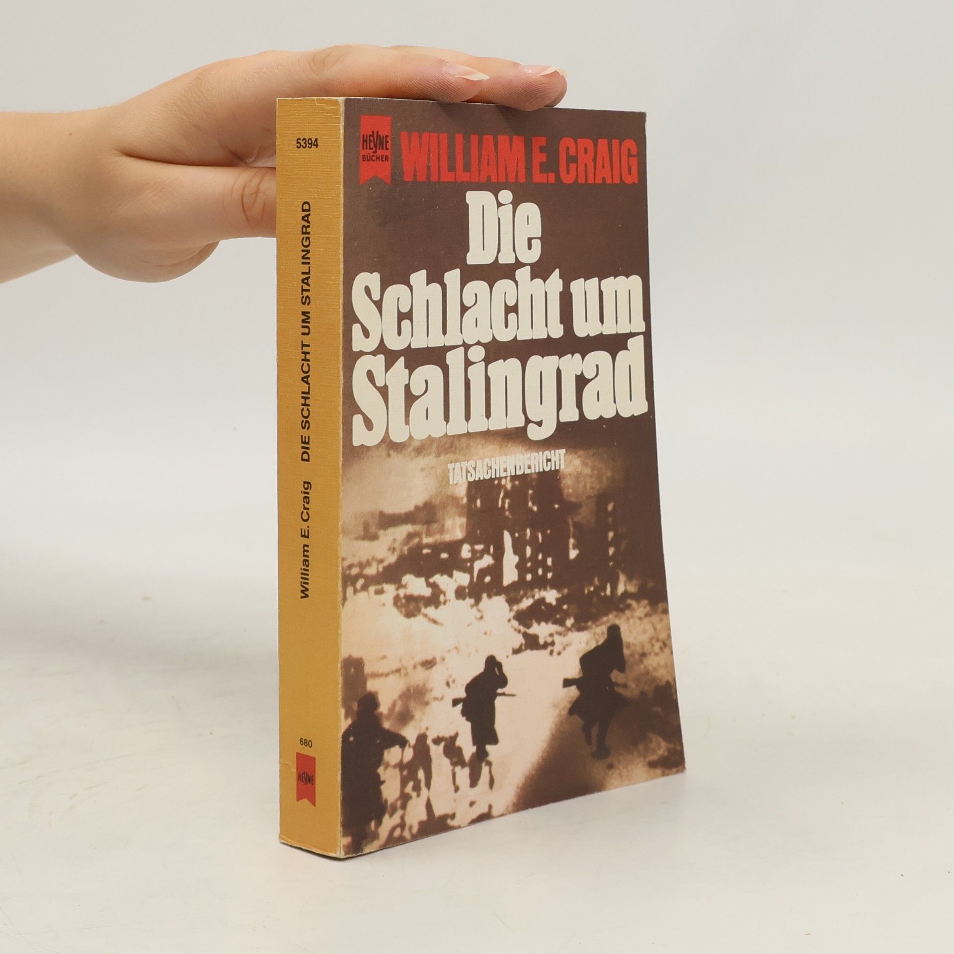 William Craig Die Schlacht um Stalingrad
