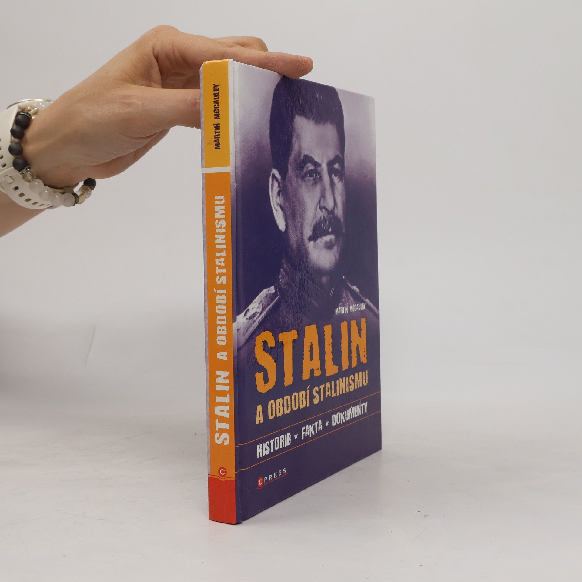 Martin McCauley Stalin a období stalinismu