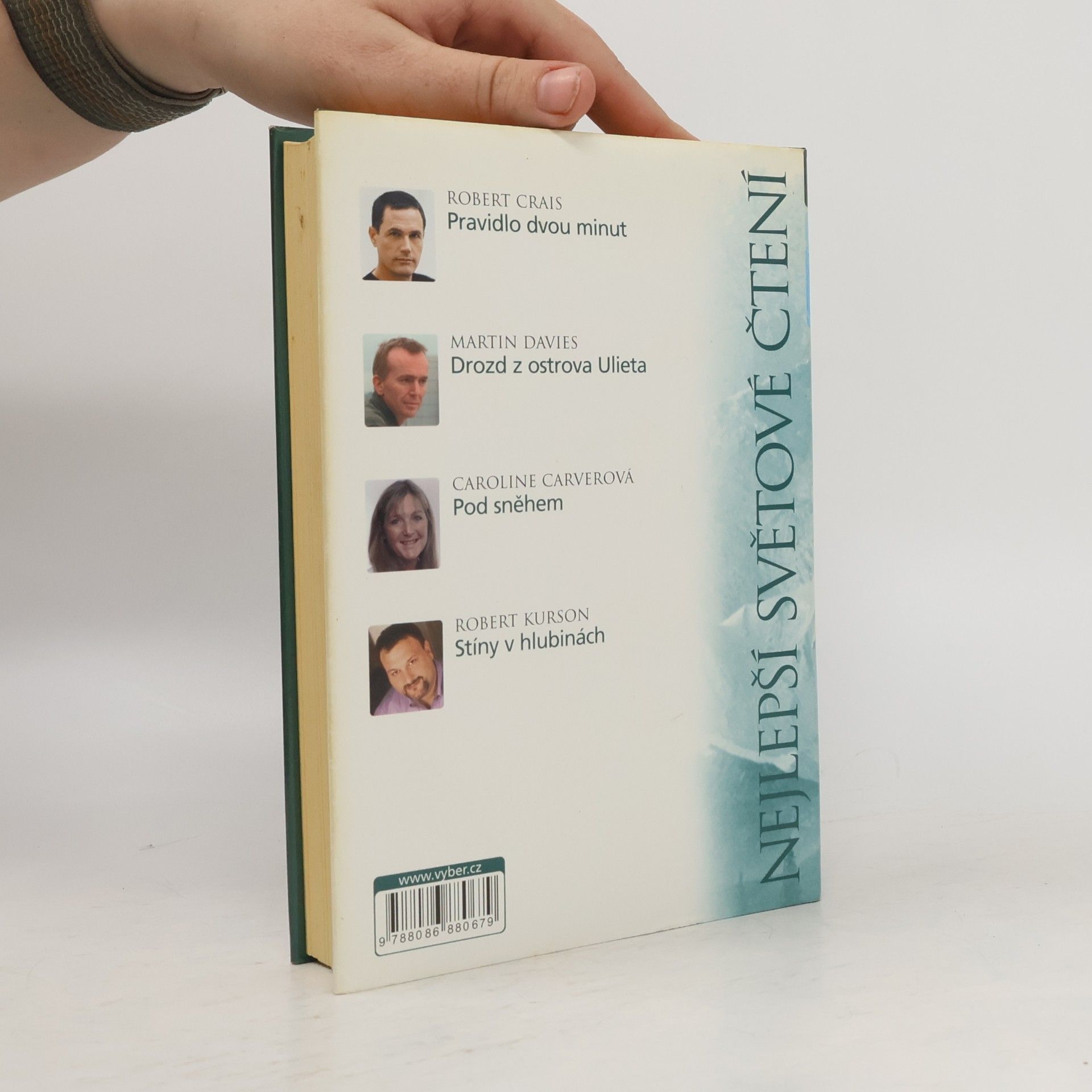 Robert Crais Nejlepší světové čtení: Pravidlo dvou minut. Drozd z ostrova Ulieta. Pod sněhem. Stíny v hlubinách