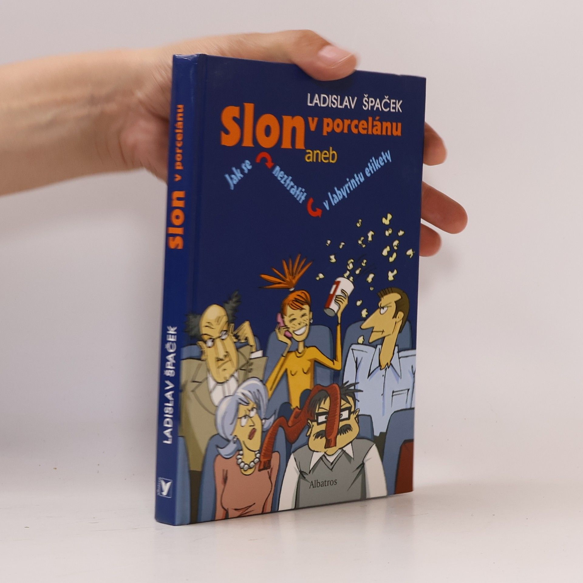 Slon v porcelánu aneb Jak se neztratit v labyrintu etikety