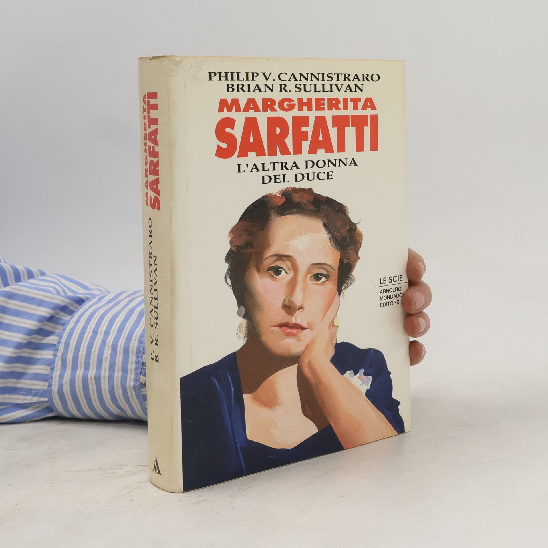 Philip V. Cannistraro Le Scie: Margherita Sarfatti
