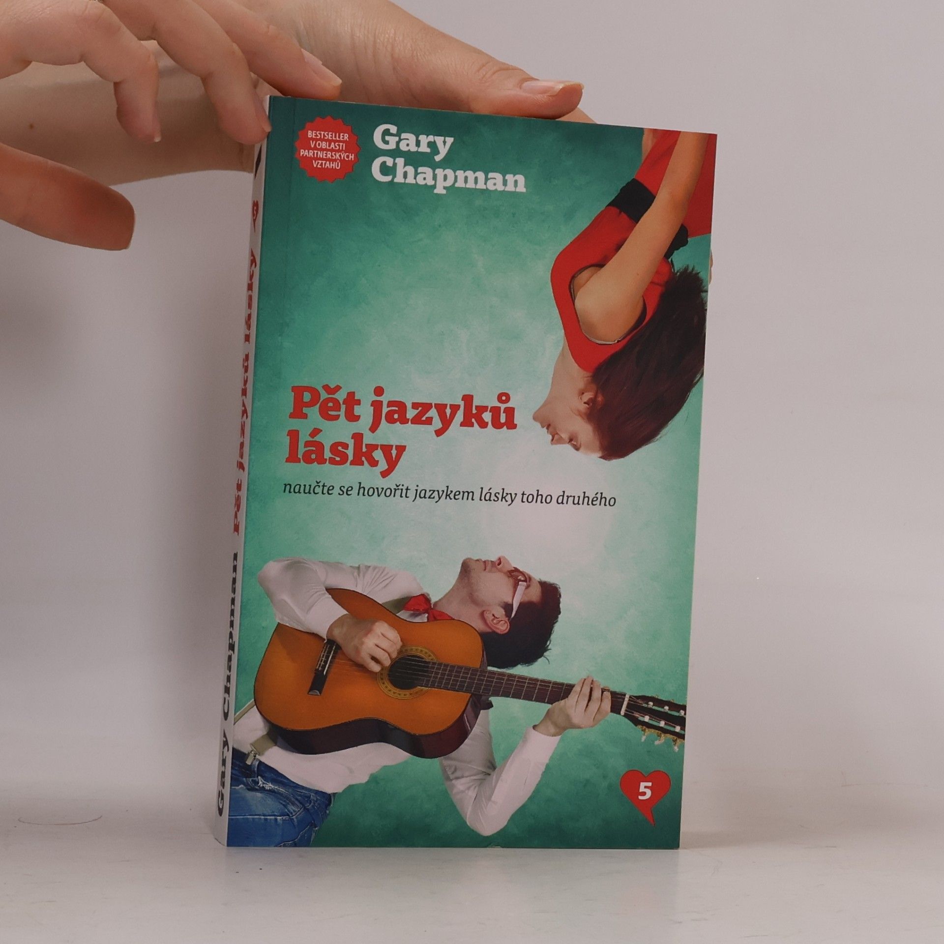 Gary Chapman Pět jazyků lásky