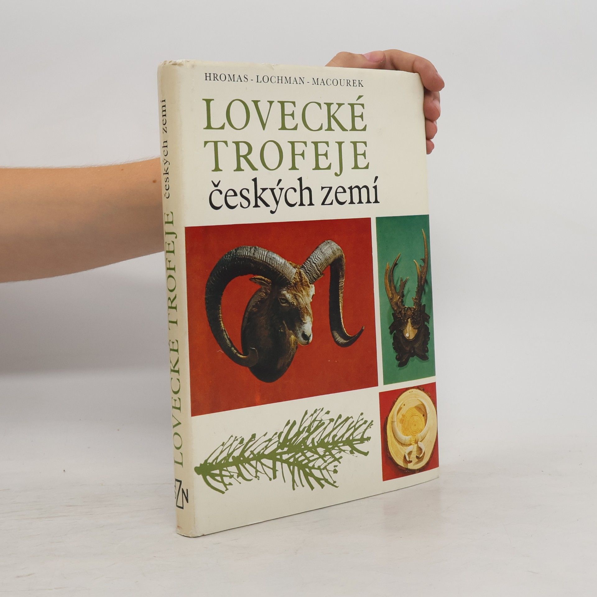 Josef Macourek Lovecké trofeje českých zemí