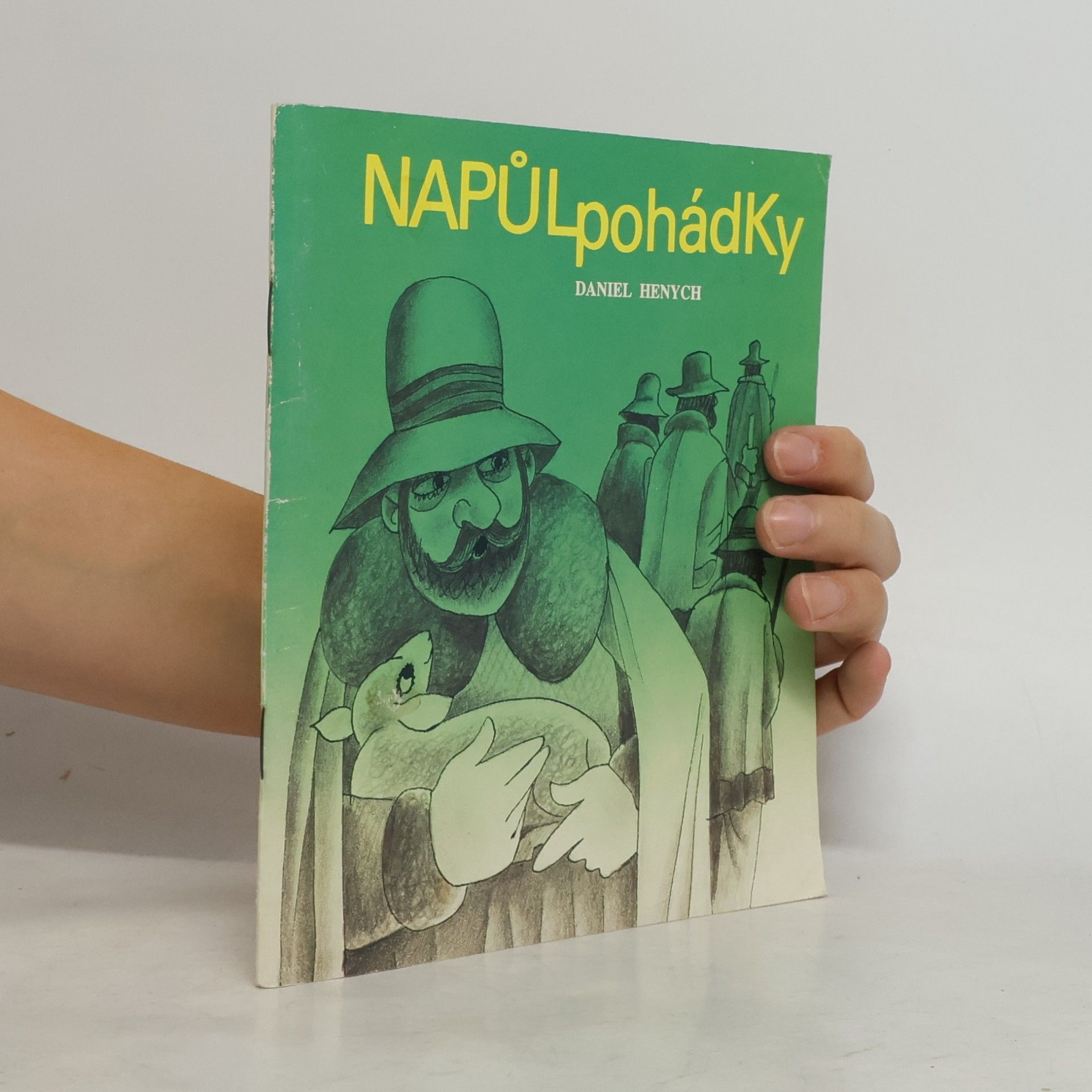 Daniel Henych Napůlpohádky