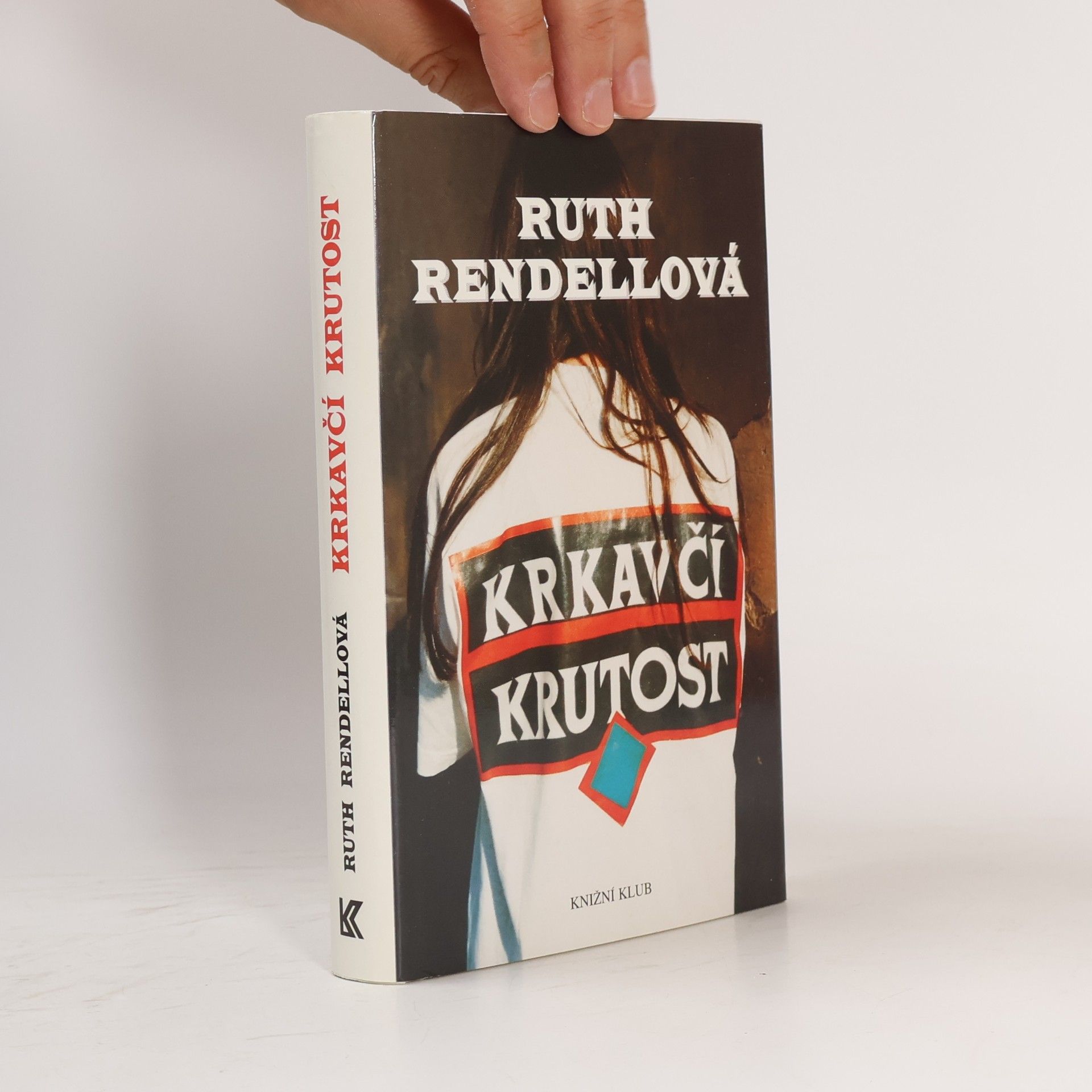 Ruth Rendell Krkavčí krutost