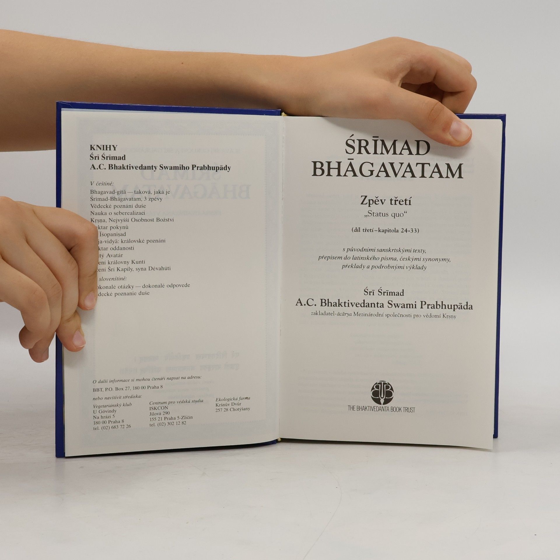 A.C. Bhaktivedanta Swami Prabhupada Śrīmad Bhāgavatam. Zpěv třetí - díl třetí