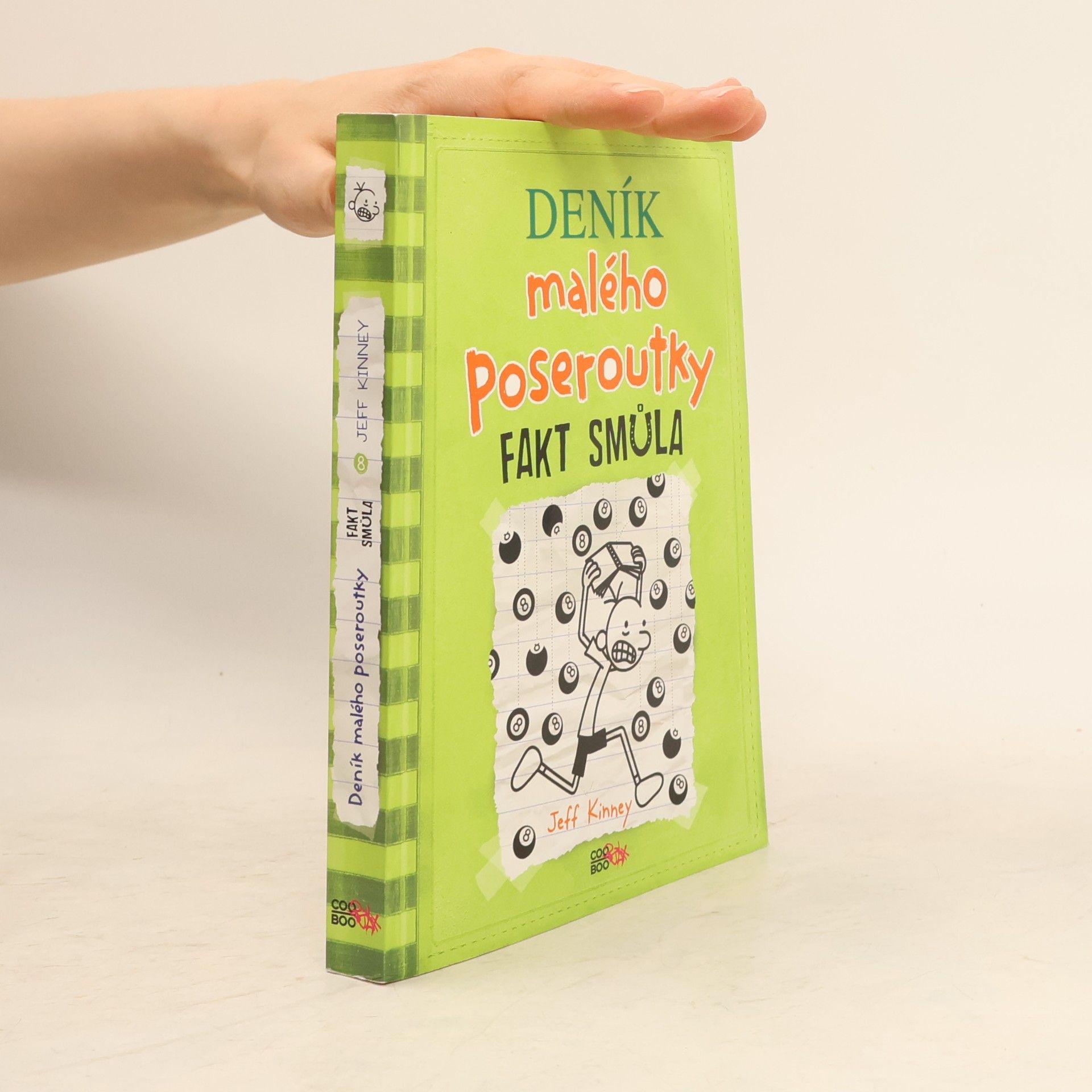 Jeff Kinney Deník malého poseroutky 8. Fakt smůla