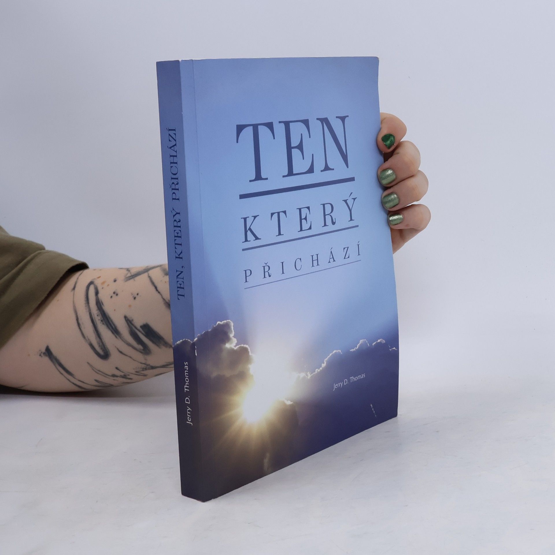 Jerry D. Thomas Ten, který přichází