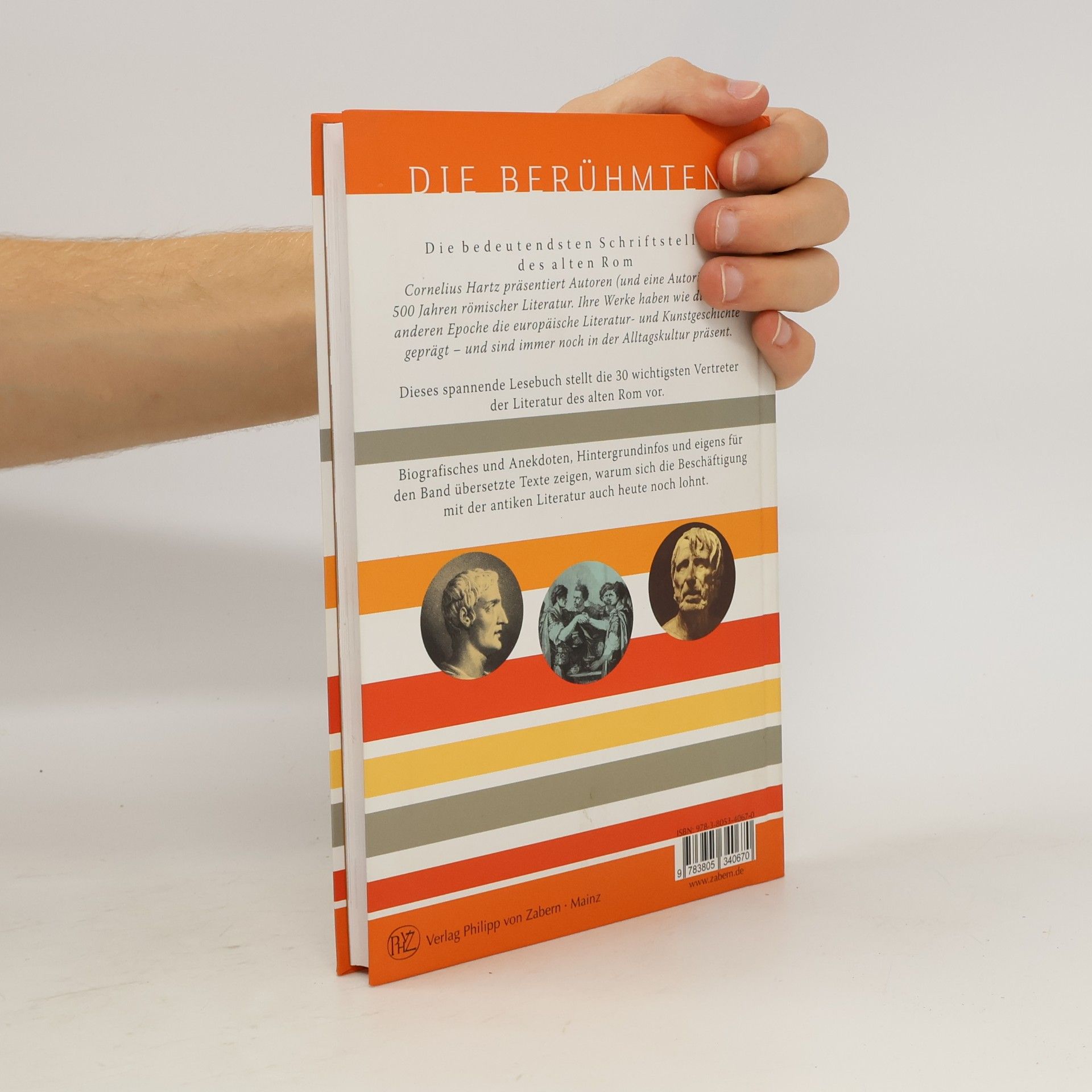 Cornelius Hartz Die Berühmten: Römische Schriftsteller