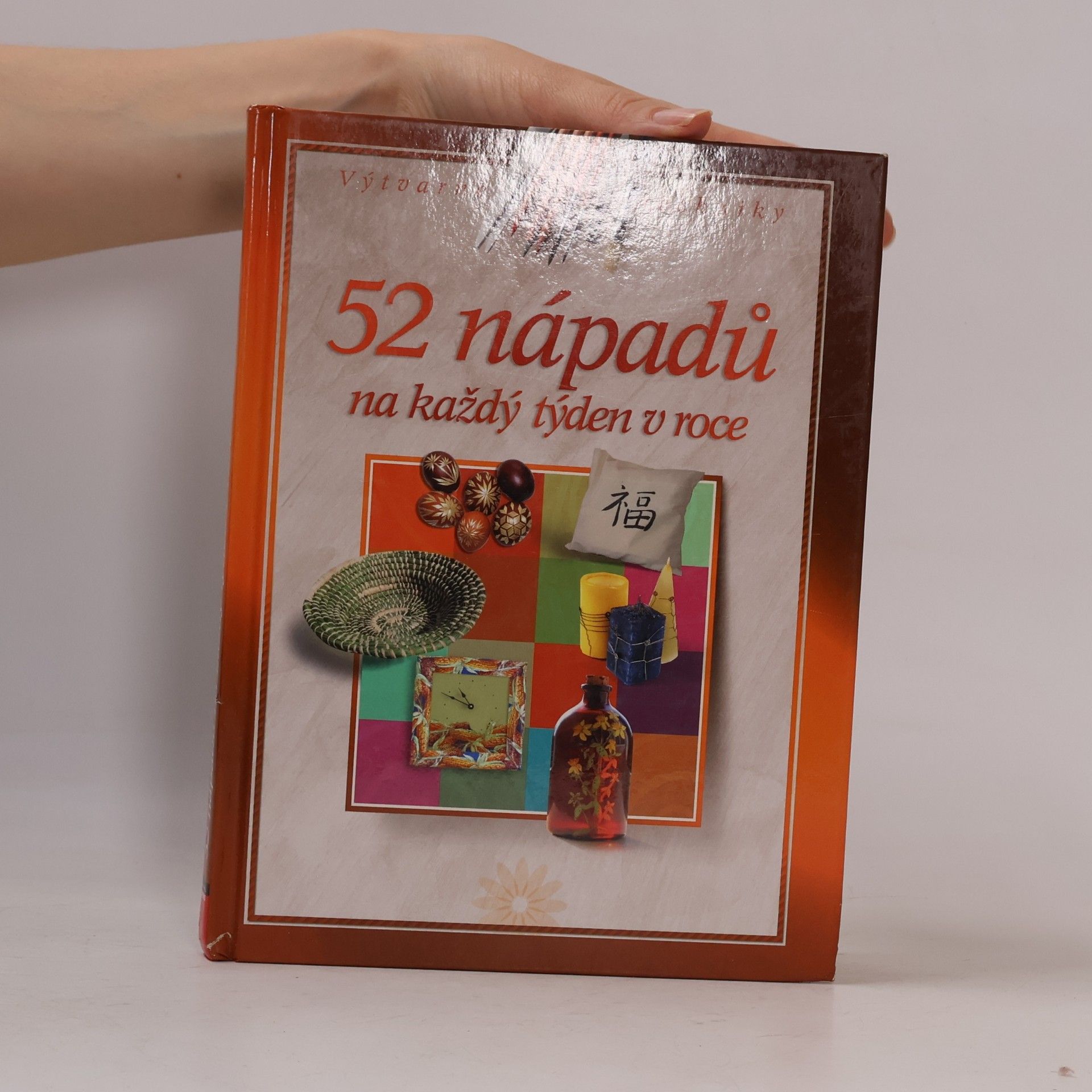 Monika Brýdová 52 nápadů na každý týden v roce