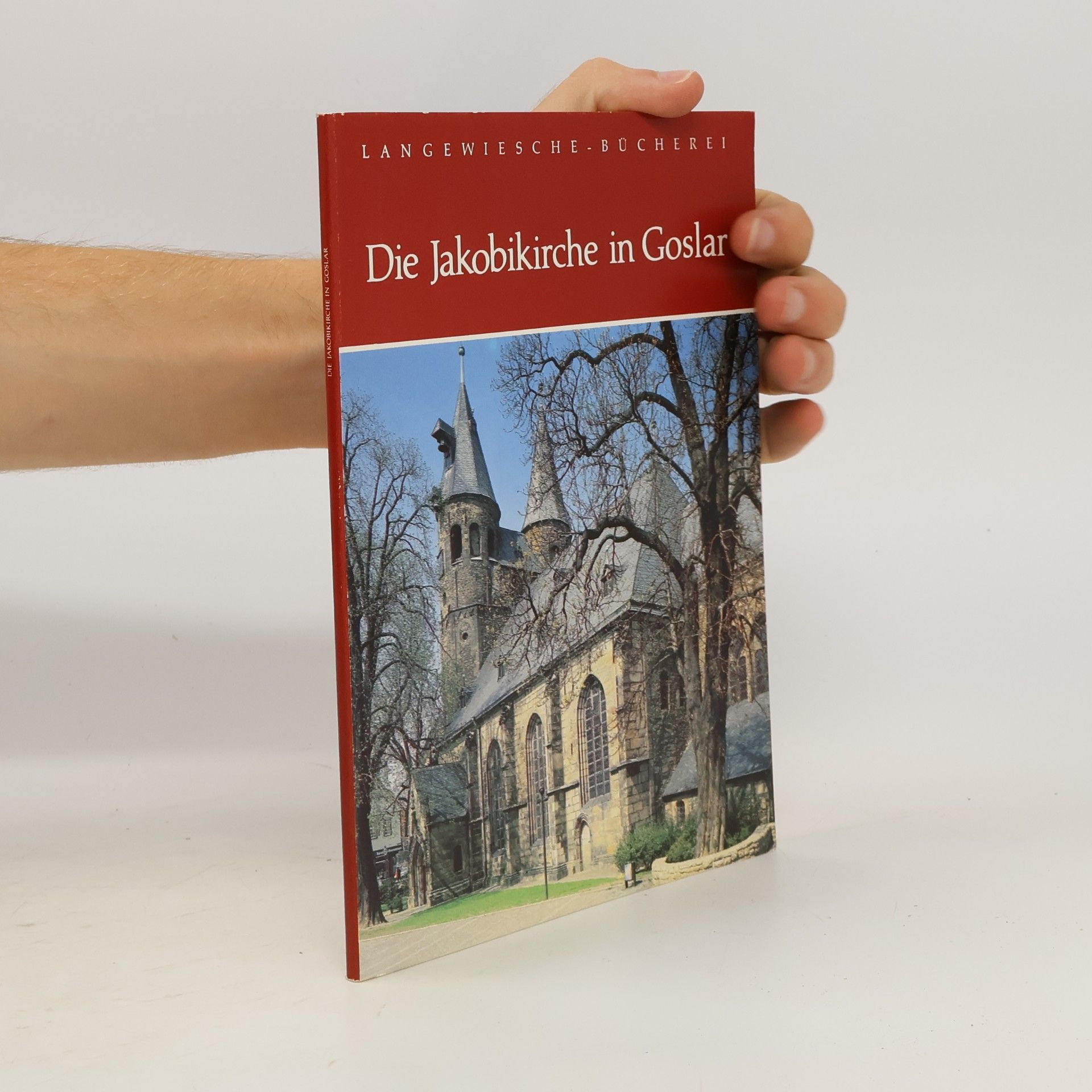 Various authors Die Jakobikirche in Goslar