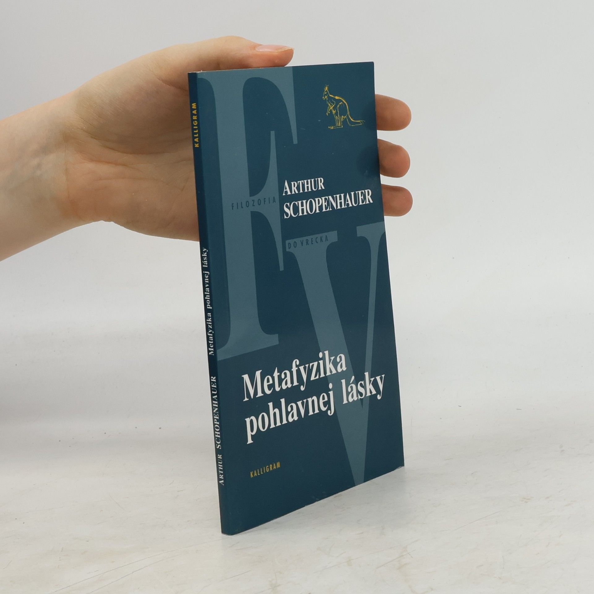 Arthur Schopenhauer Metafyzika pohlavnej lásky