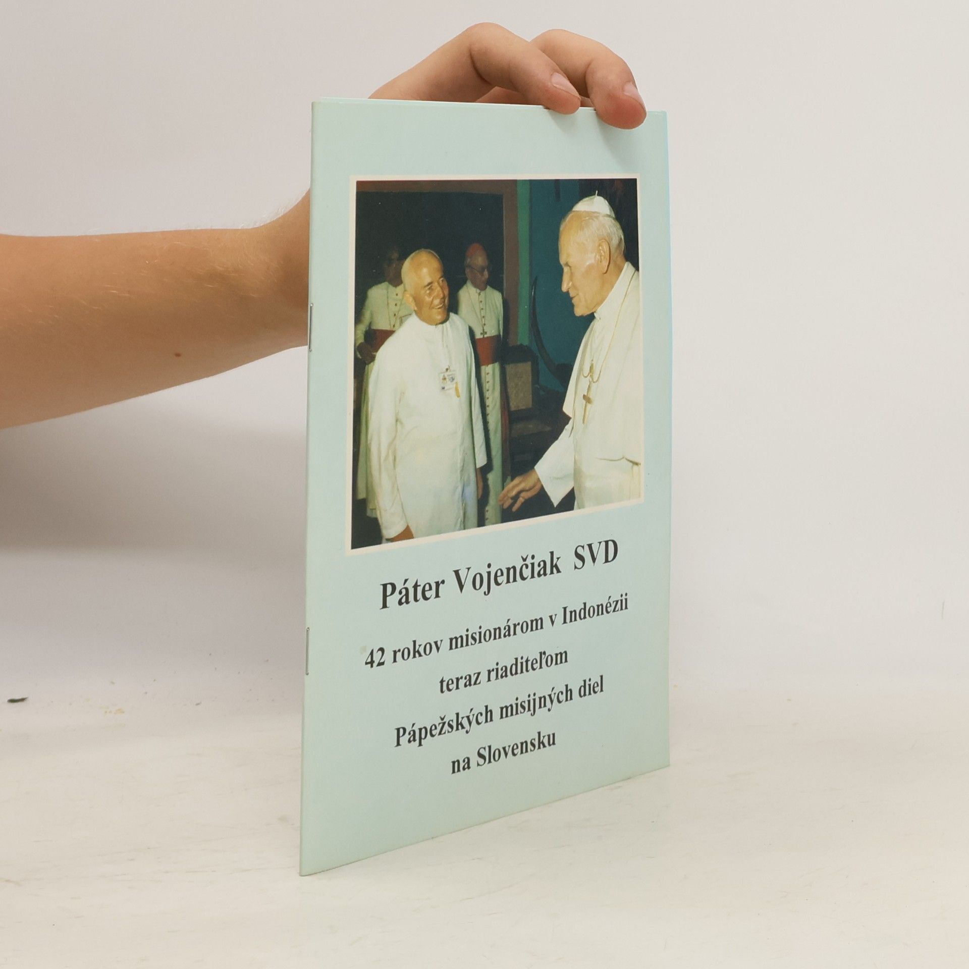 Autorenkollektiv Páter Vojenčiak SVD