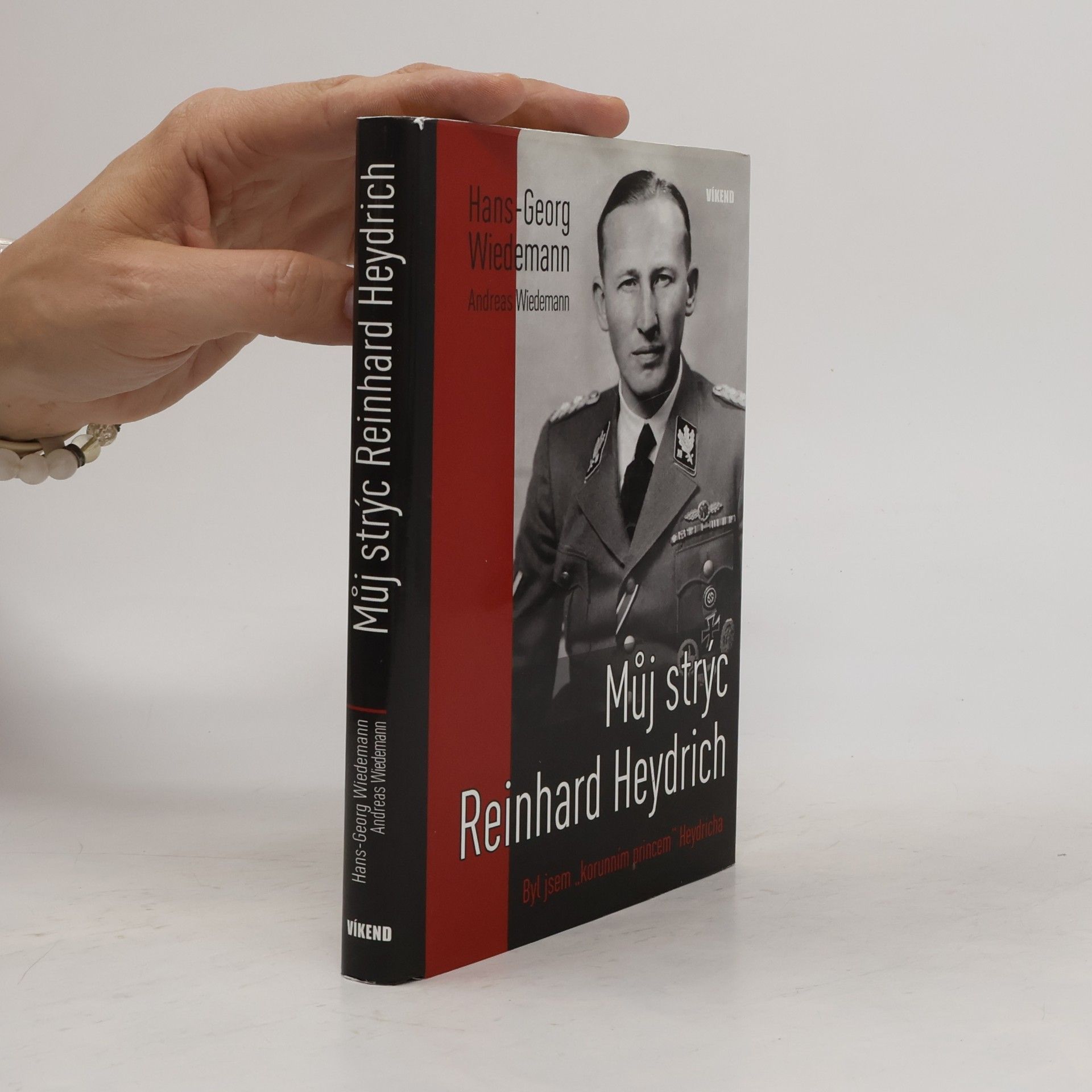 Hans Wiedemann Můj strýc Reinhard Heydrich. Byl jsem "korunním princem" Heydricha
