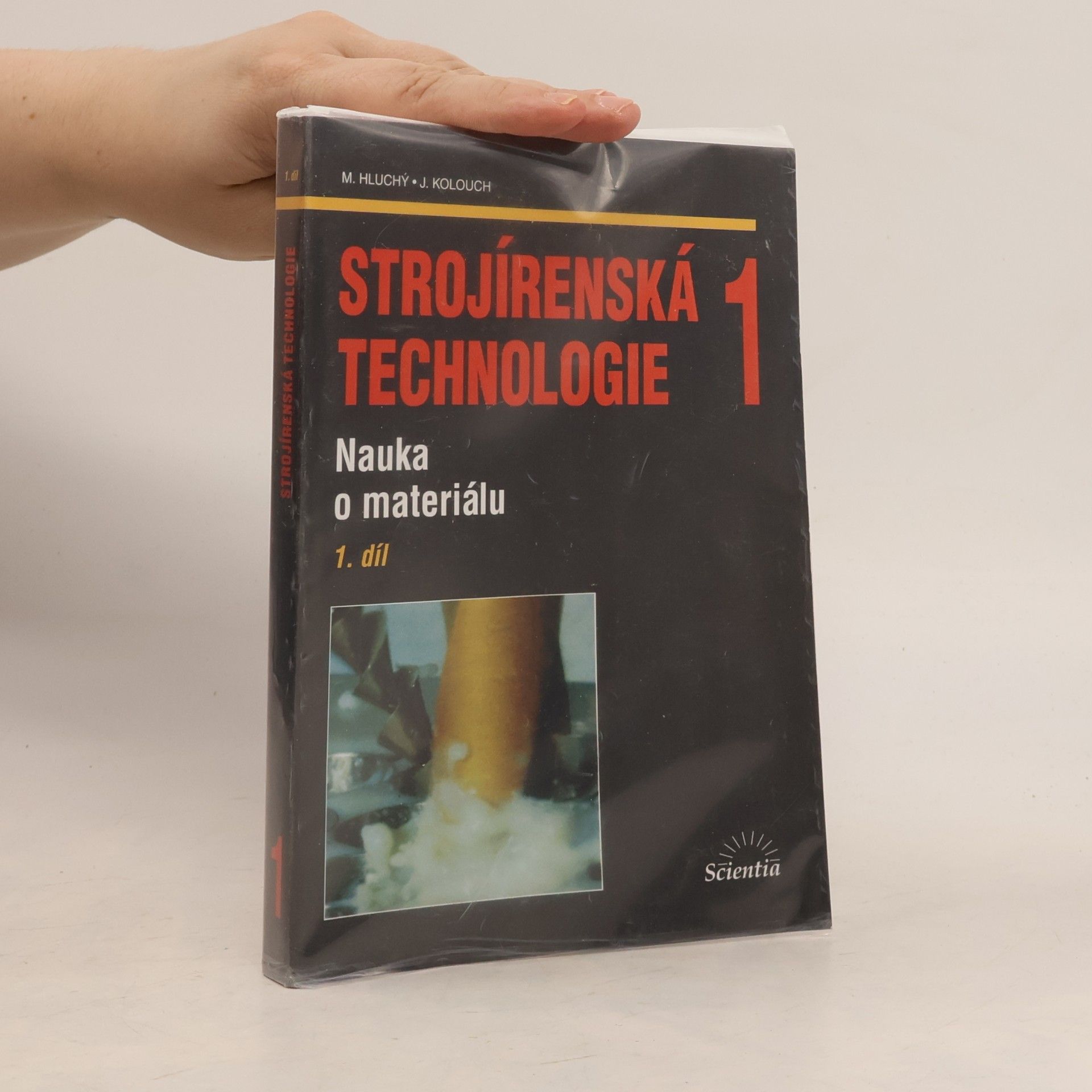 Strojírenská technologie 1, nauka o materiálu