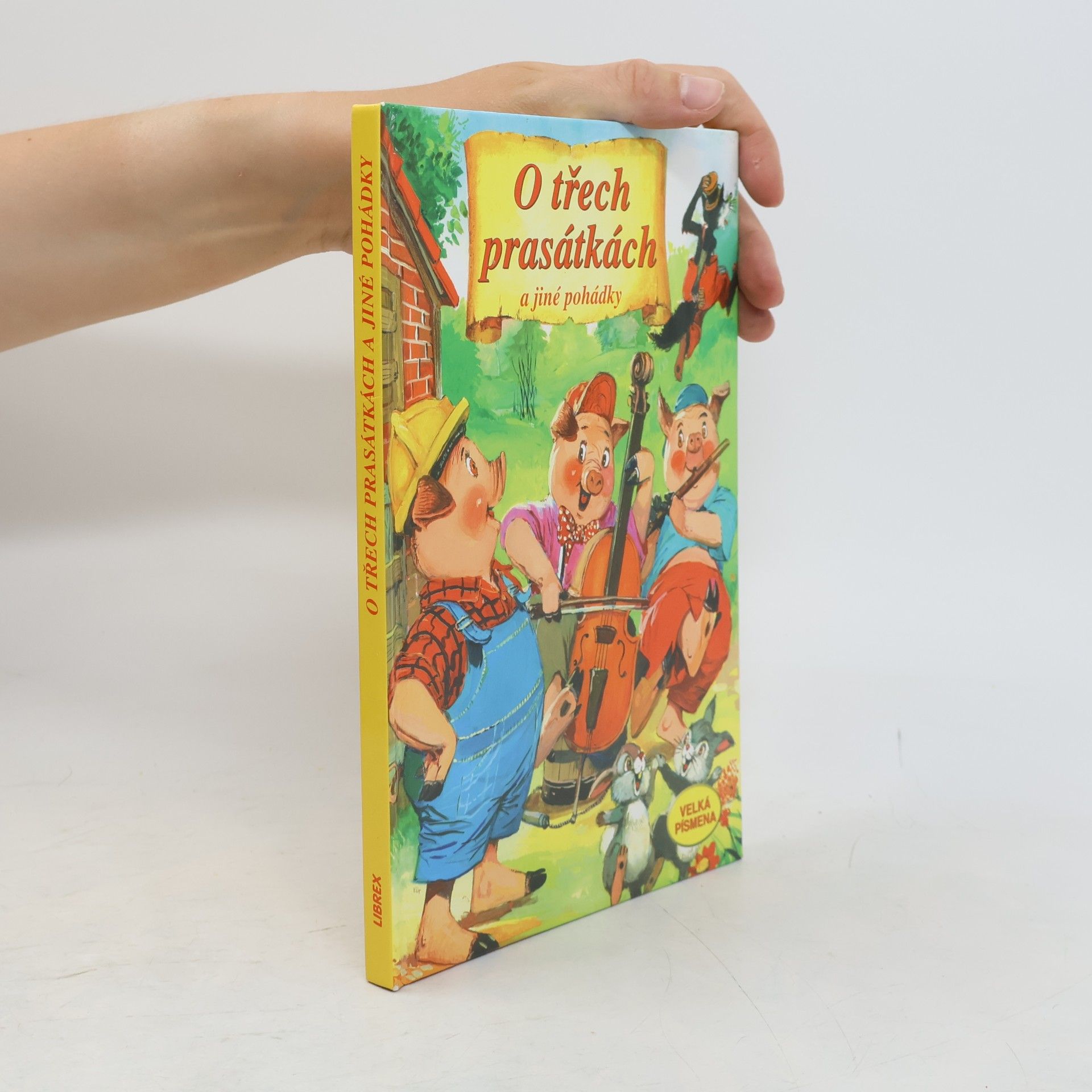 Autorenkollektiv O třech prasátkách a jiné pohádky