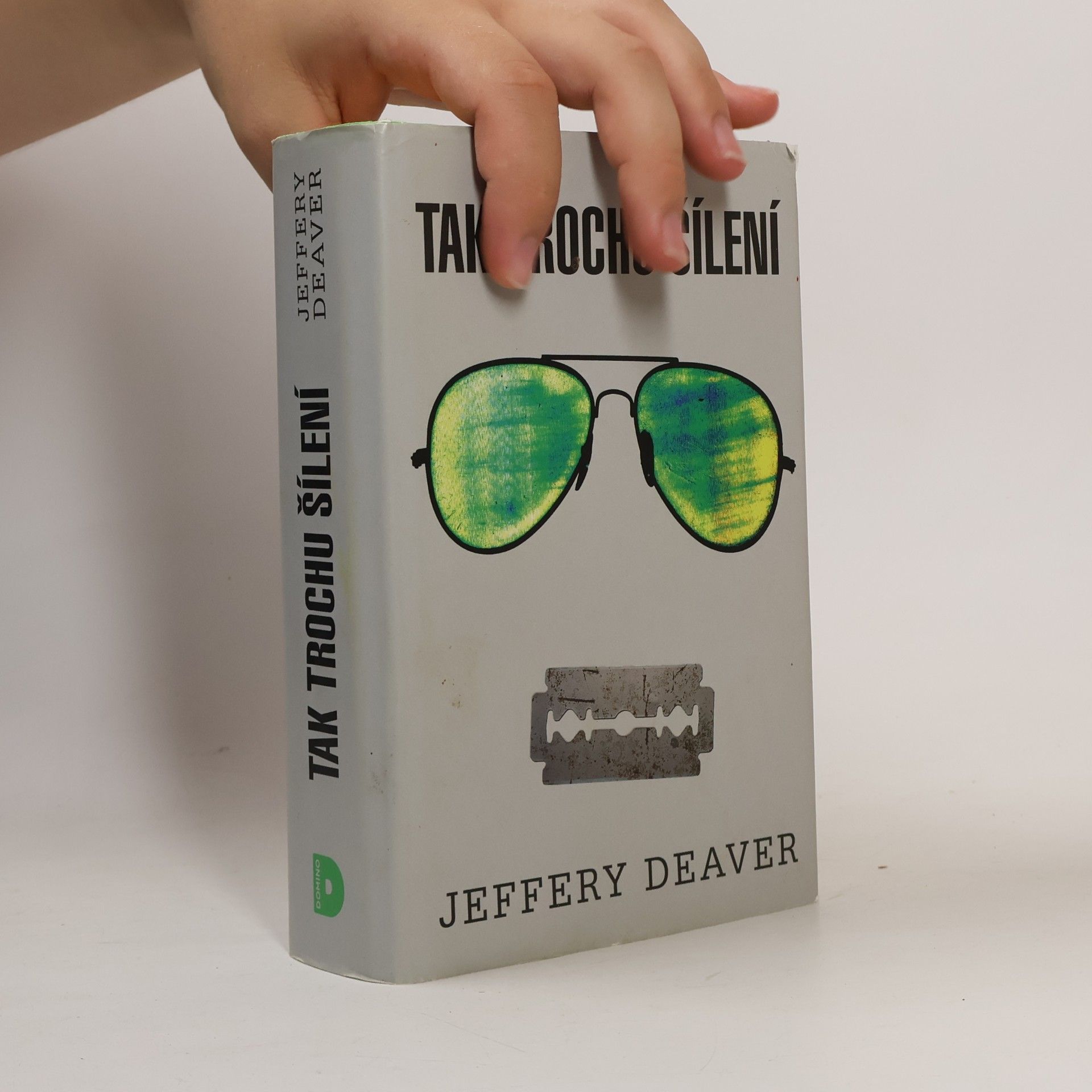 Jeffery Deaver Tak trochu šílení