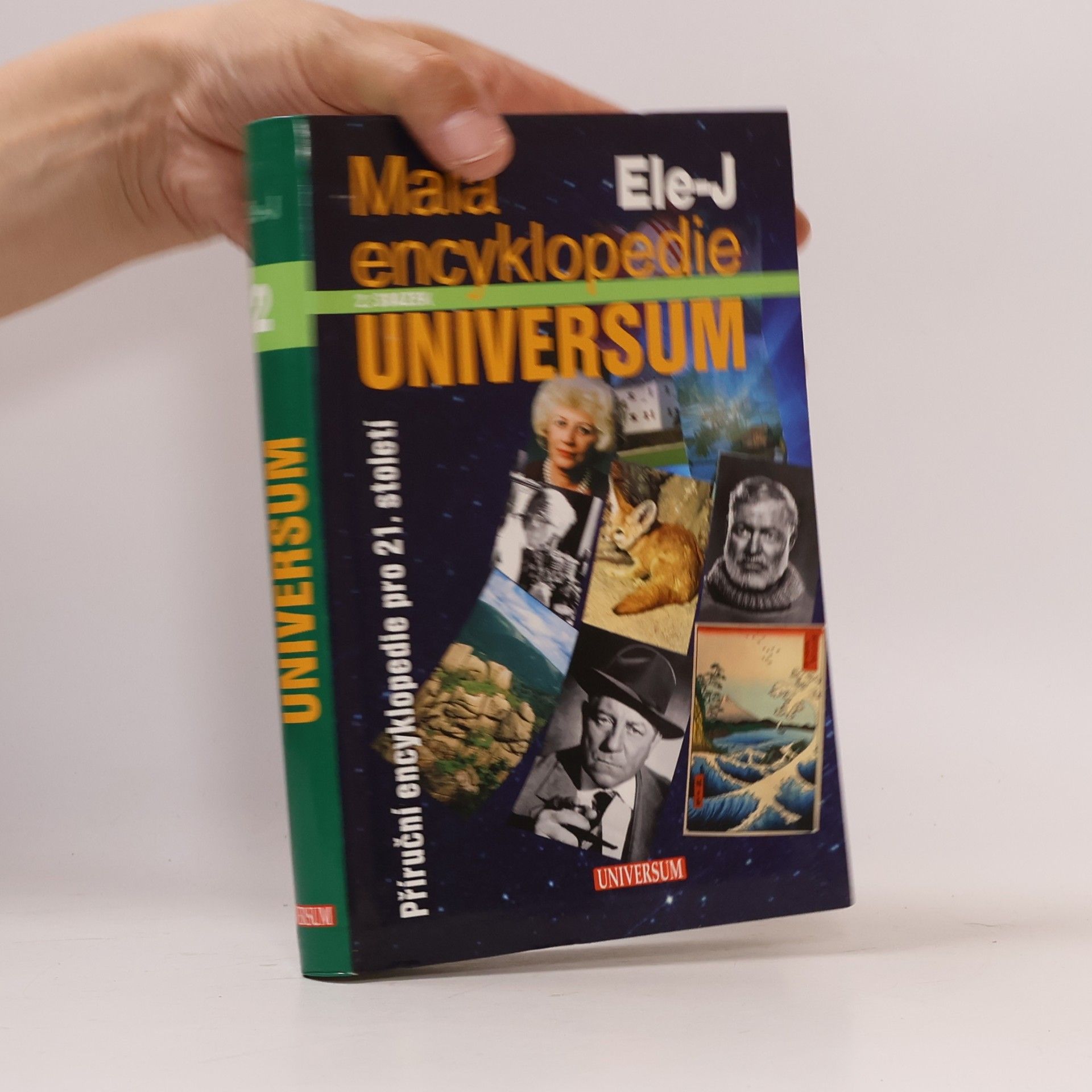 Malá encyklopedie Universum : příruční encyklopedie pro 21. století. 2 svazek