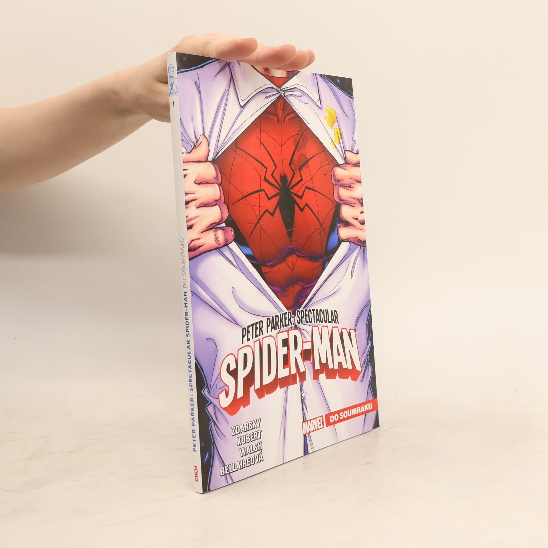 Chip Zdarsky Peter Parker : Spectacular Spider-Man. Do soumraku