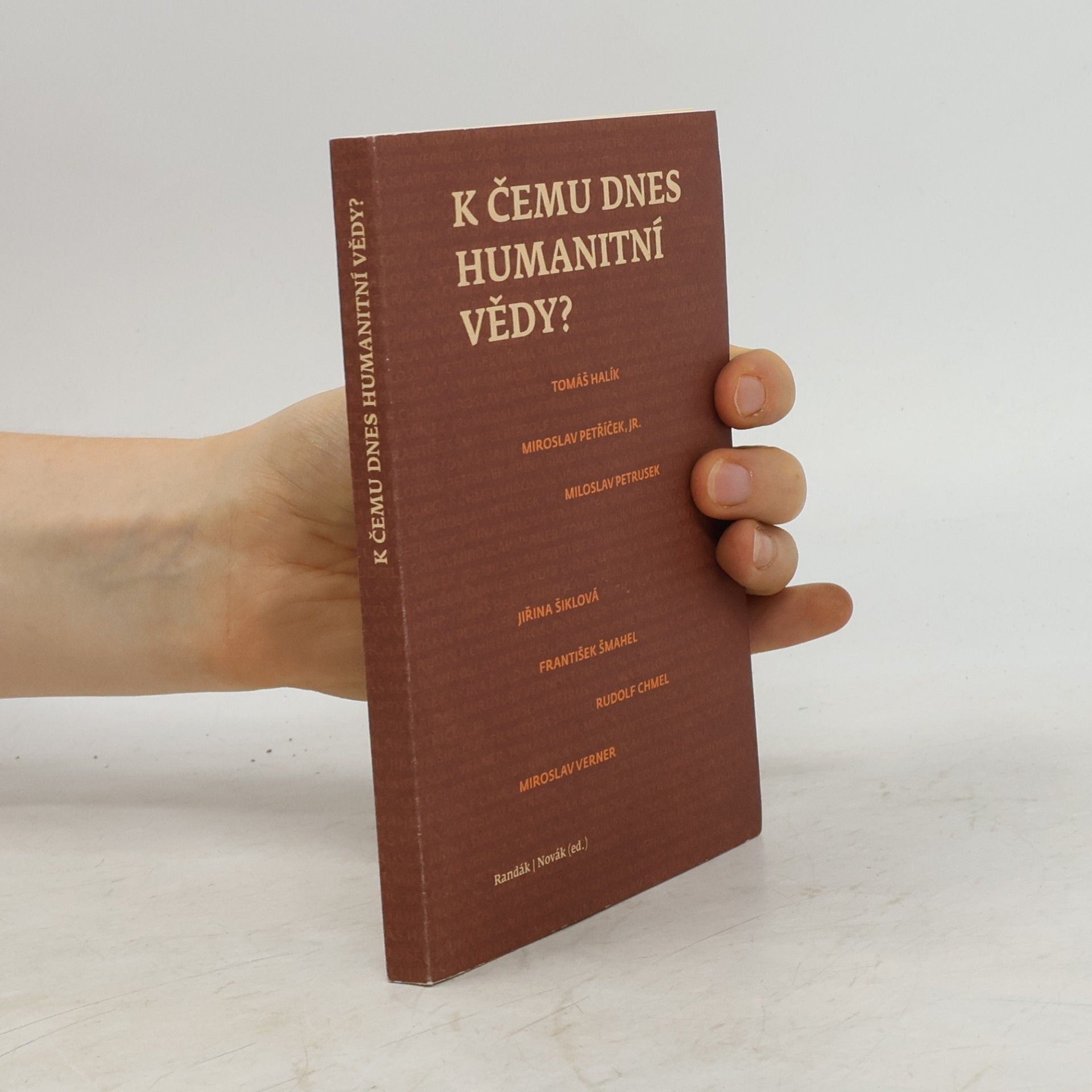 K čemu dnes humanitní vědy?